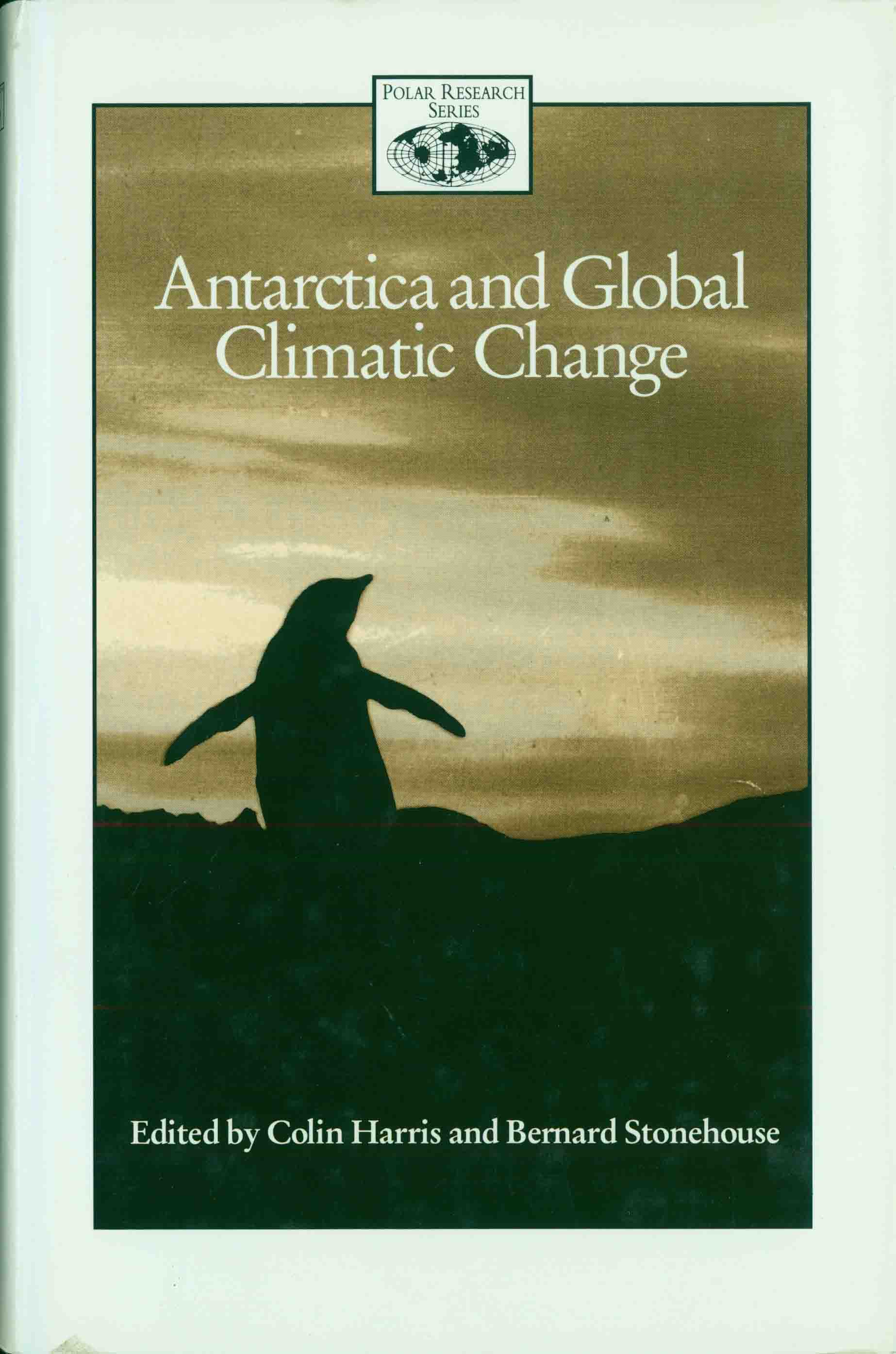 ANTARCTICA AND GLOBAL CLIMATIC CHANGE.