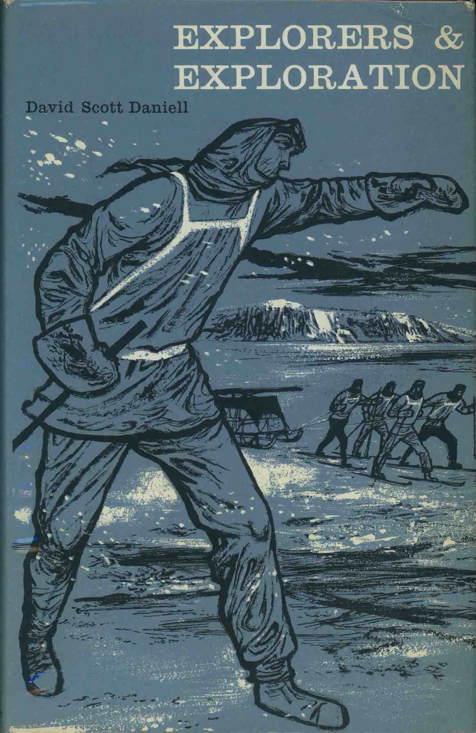 EXPLORERS & EXPLORATION.