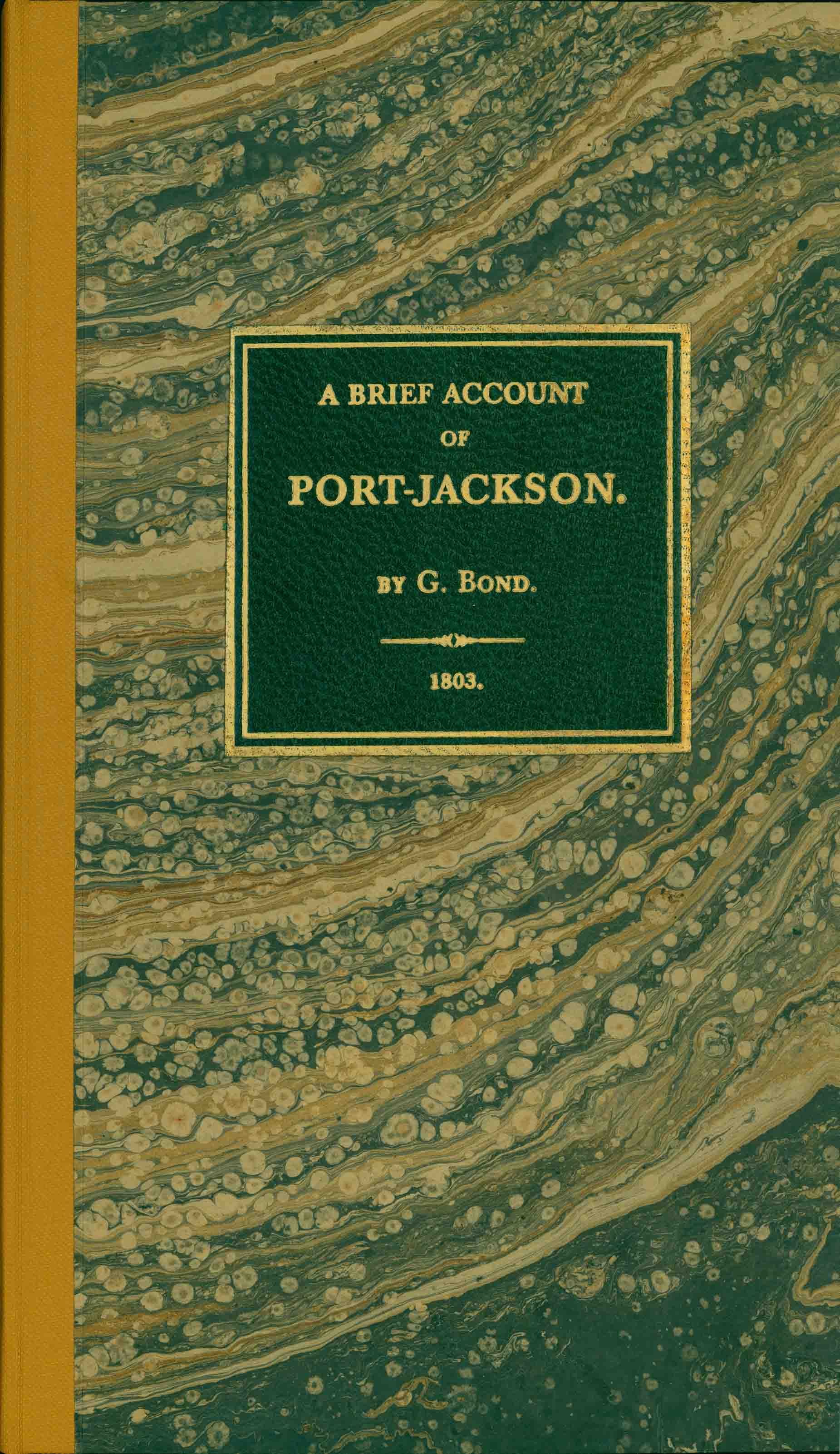 A BRIEF ACCOUNT OF THE COLONY OF PORT-JACKSON,
