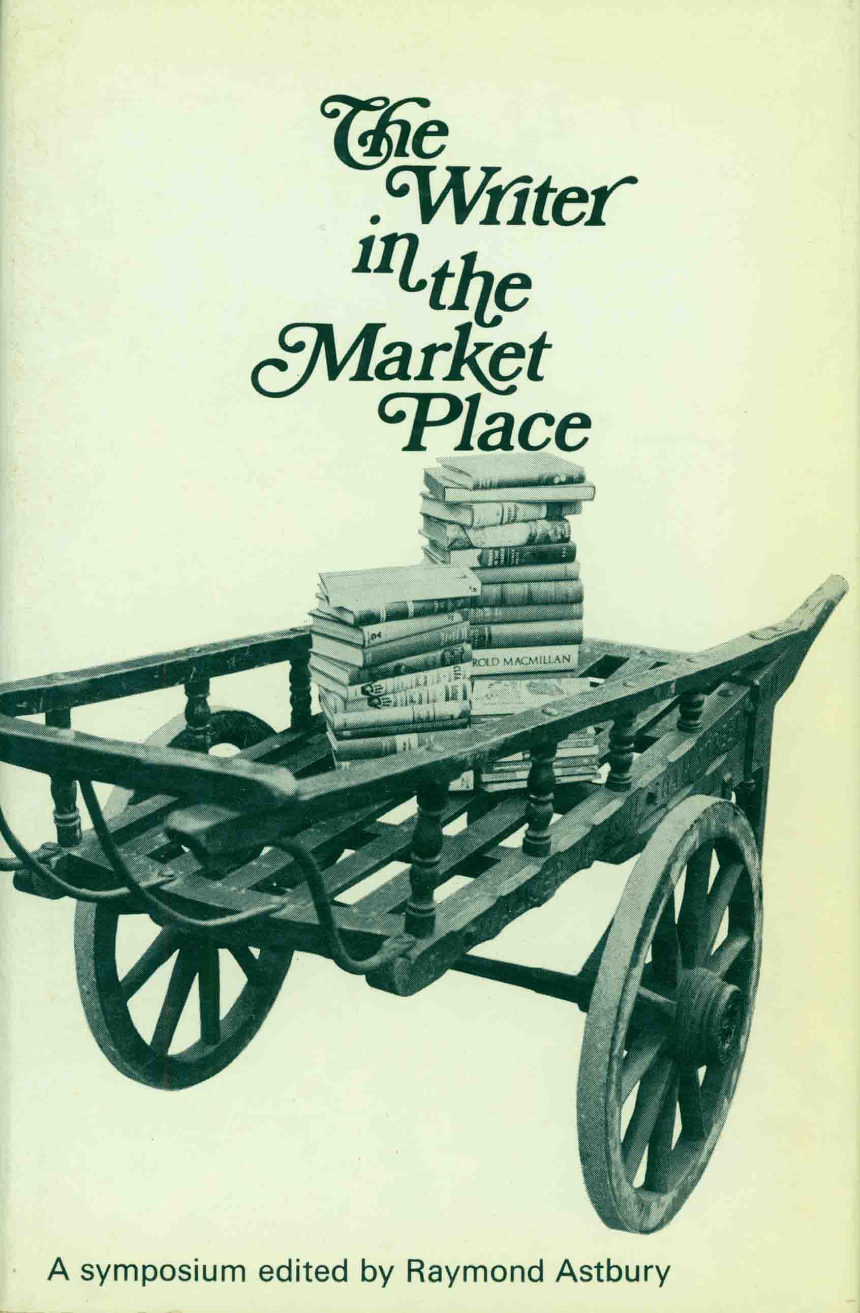 THE WRITER IN THE MARKET PLACE.