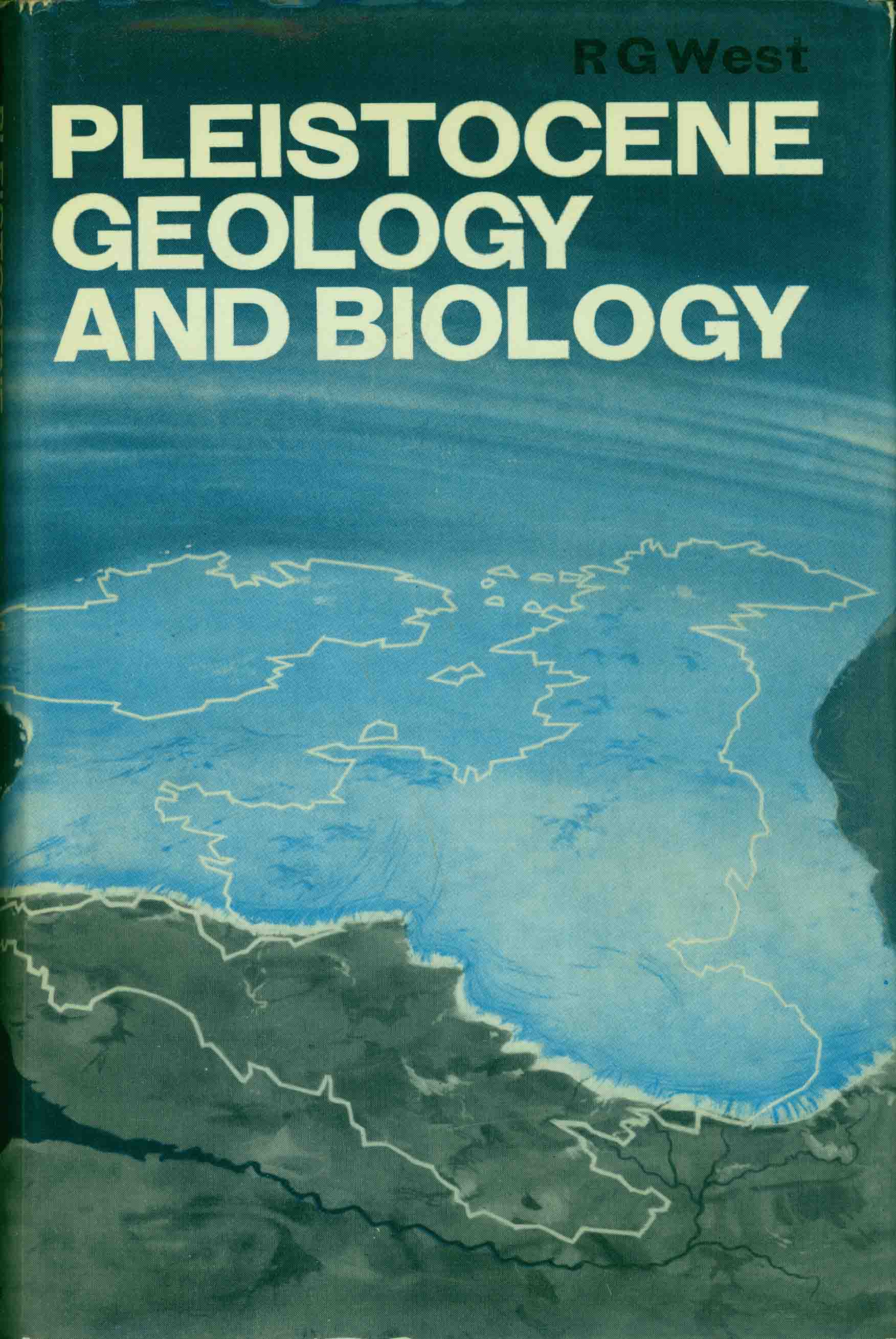 PLEISTOCENE GEOLOGY AND BIOLOGY