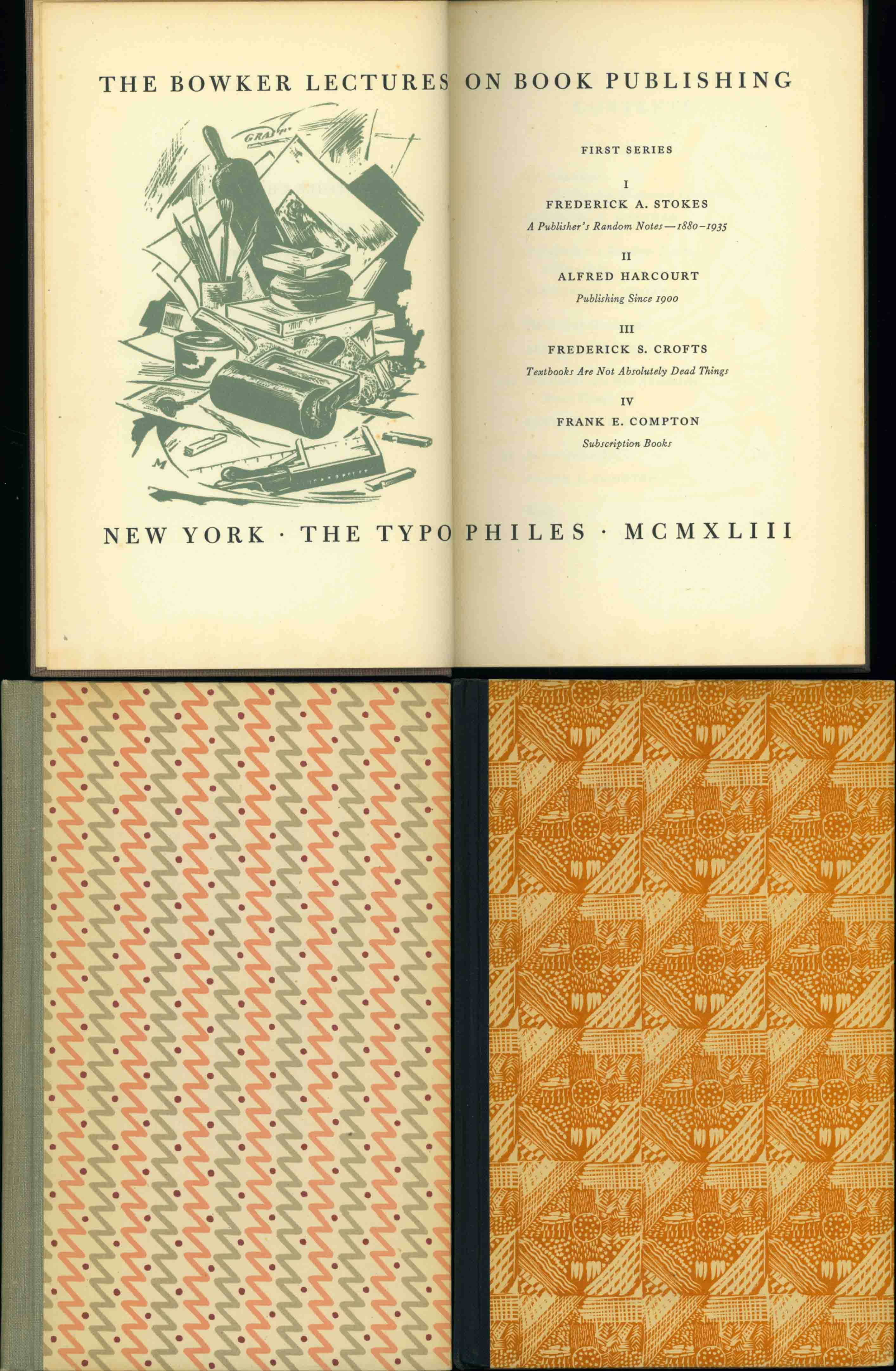 THE BOWKER LECTURES ON BOOK PUBLISHING.