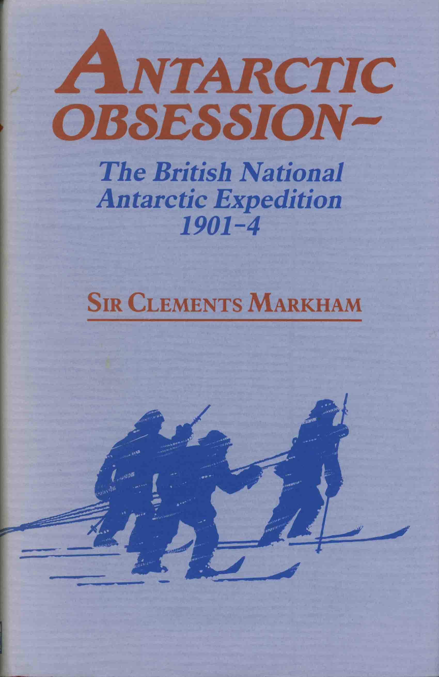ANTARCTIC OBSESSION.
