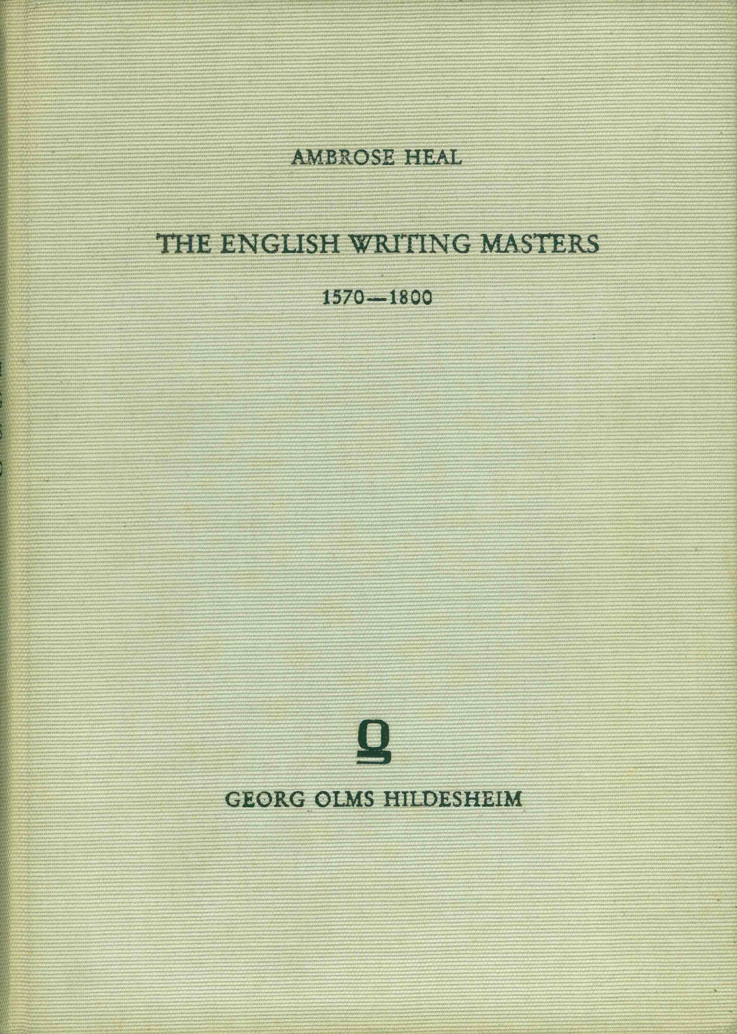 THE ENGLISH WRITING MASTERS AND THEIR COPY BOOKS.