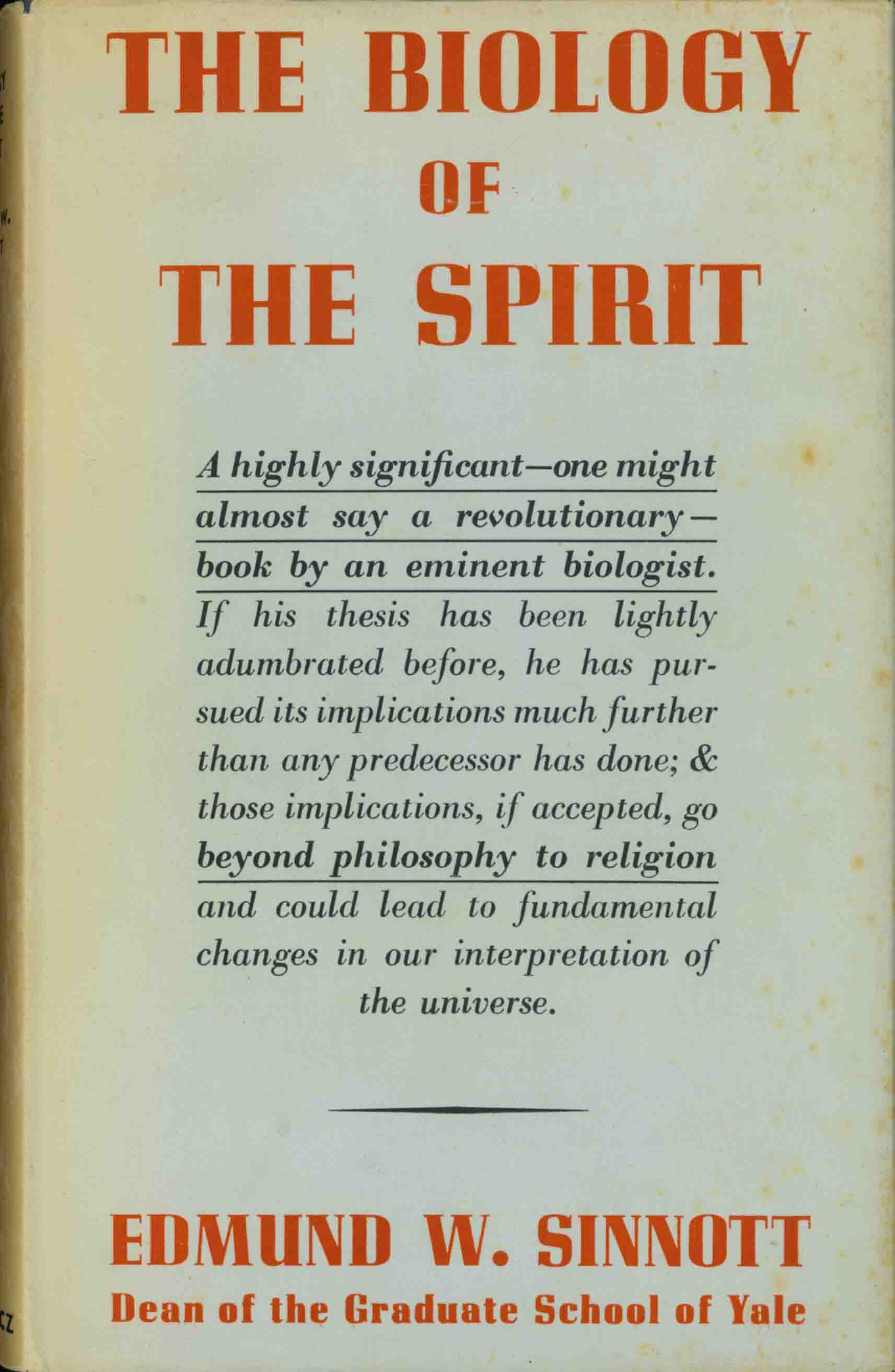 THE BIOLOGY OF THE SPIRIT.