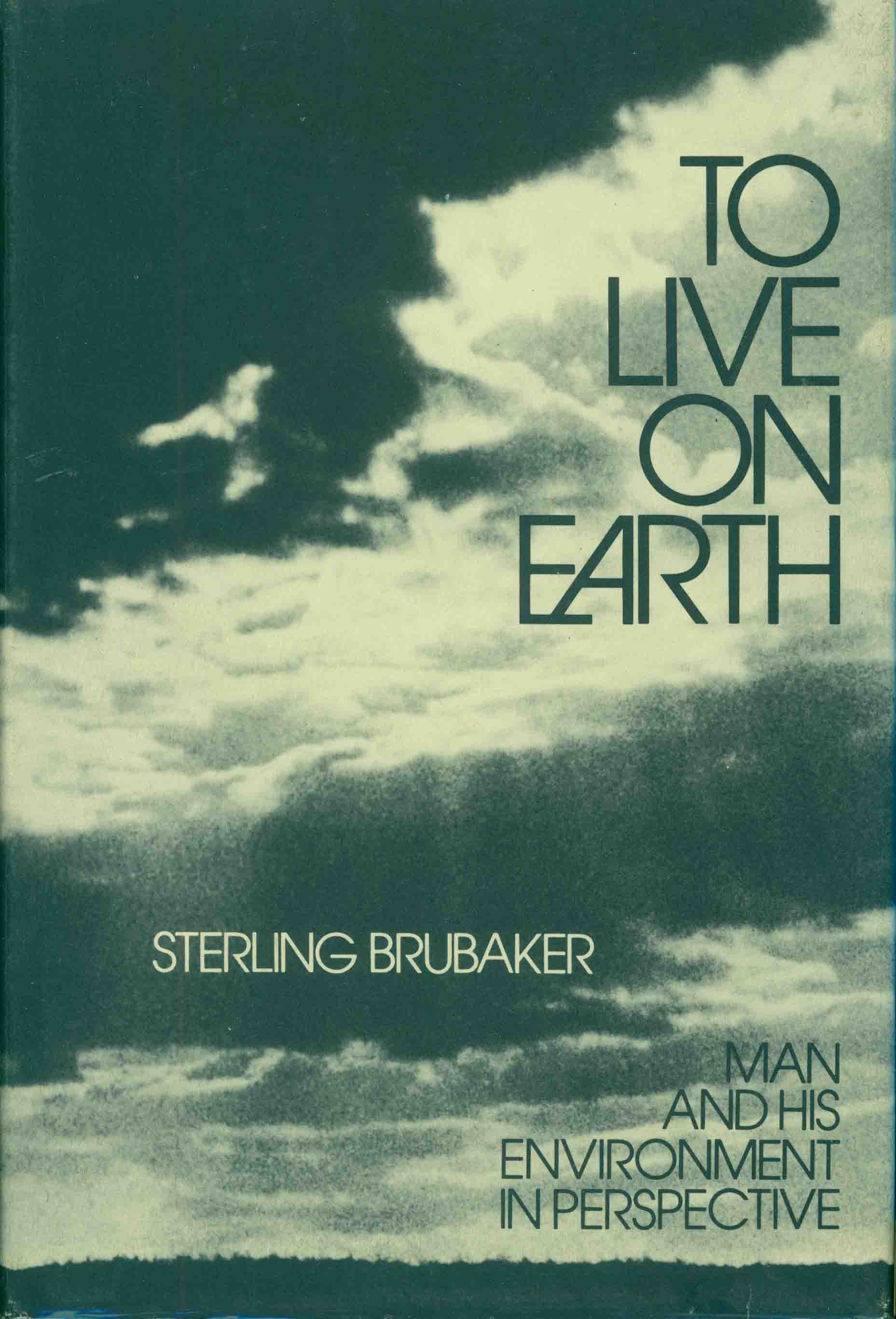 TO LIVE ON EARTH.