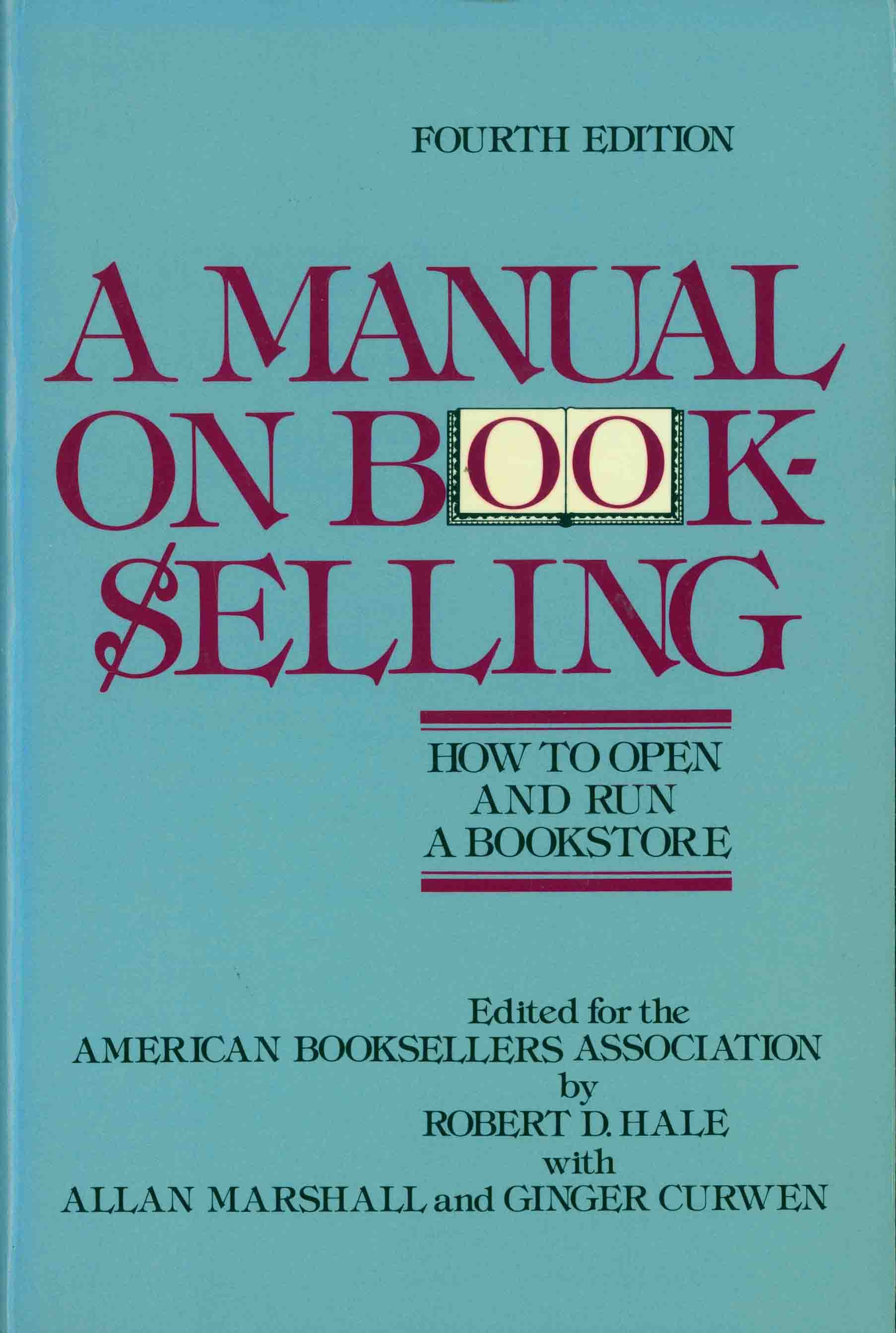 A MANUAL ON BOOK-SELLING.