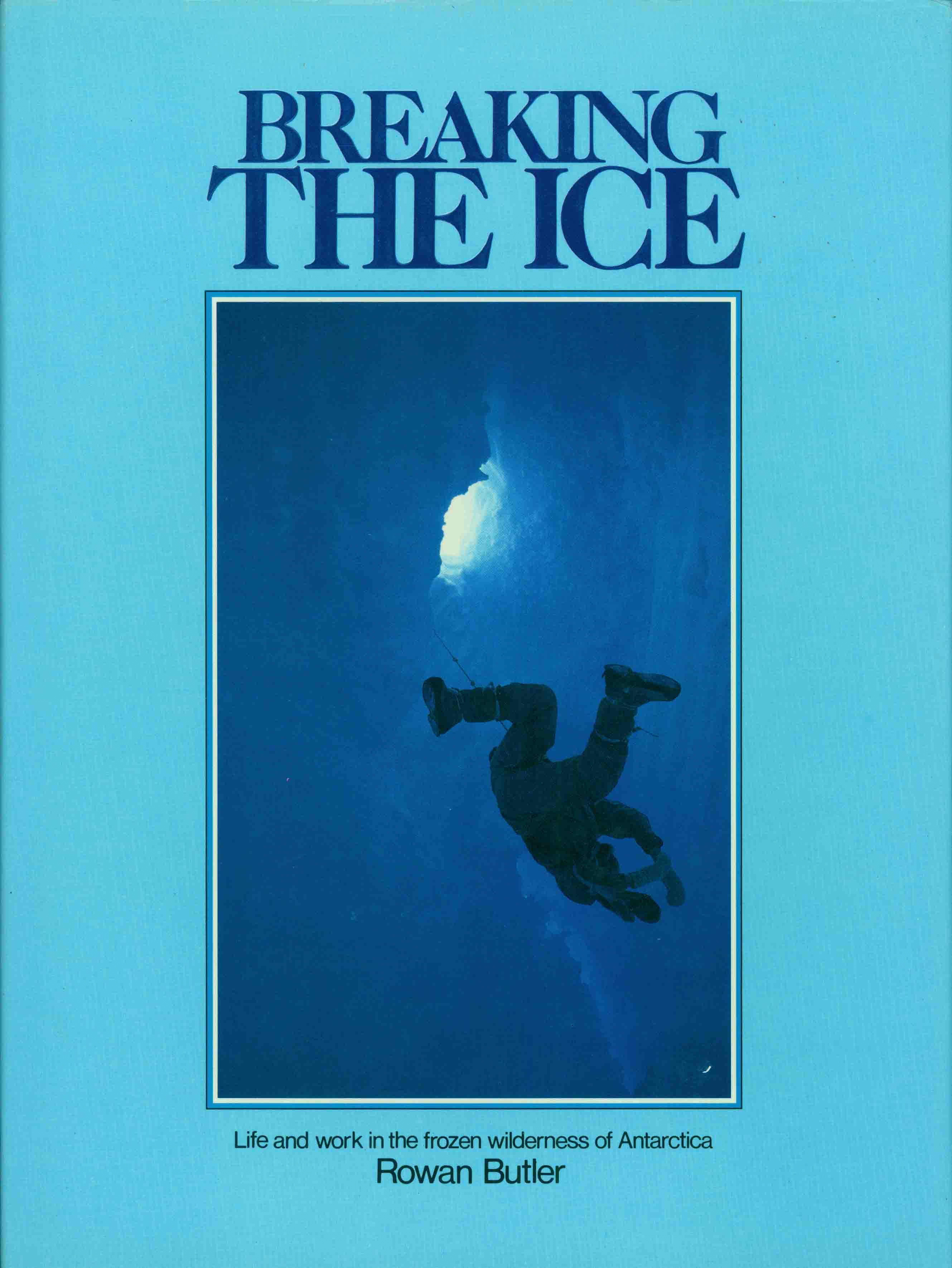 BREAKING THE ICE.