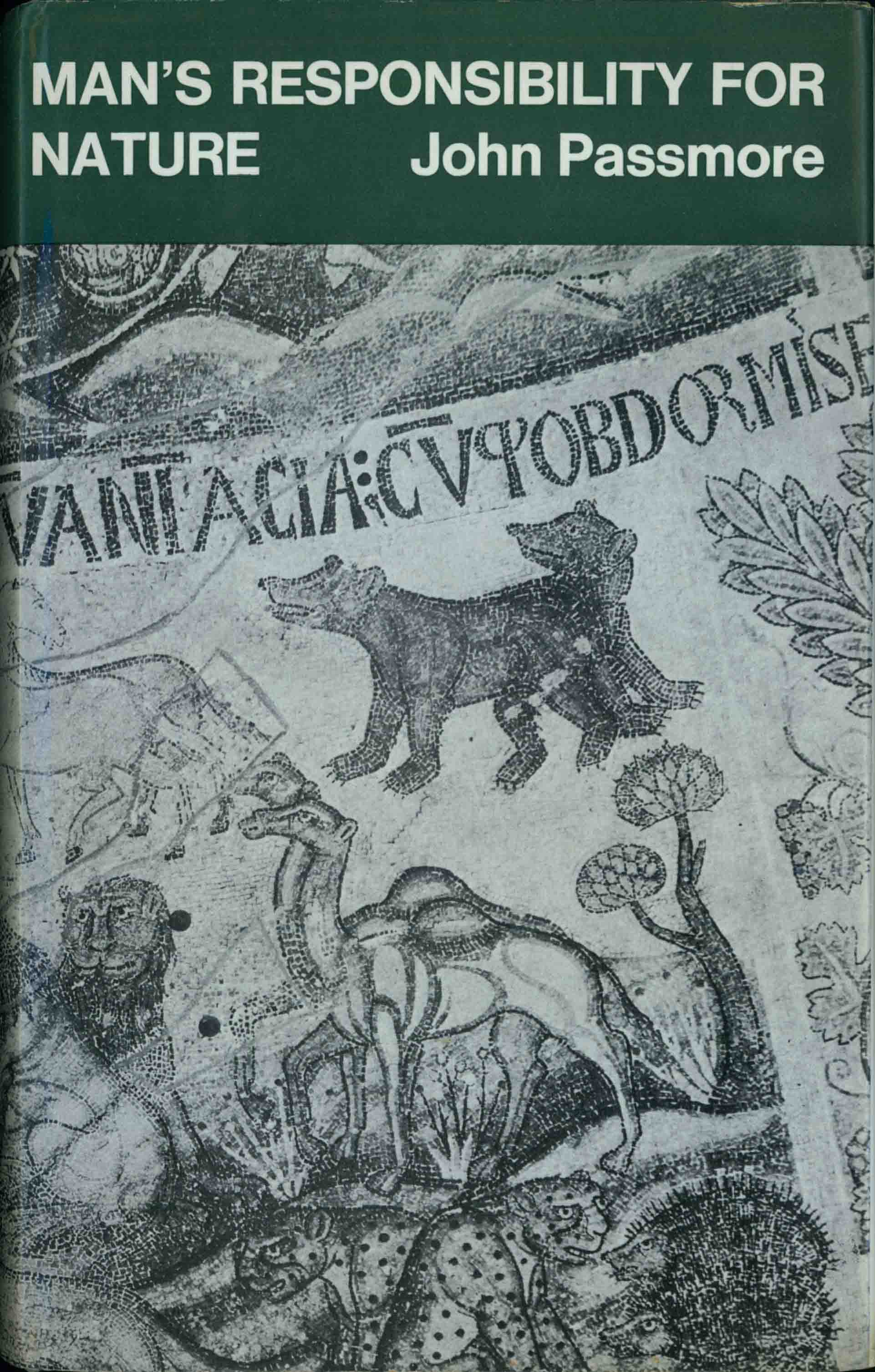 MAN'S RESPONSIBILITY FOR NATURE.