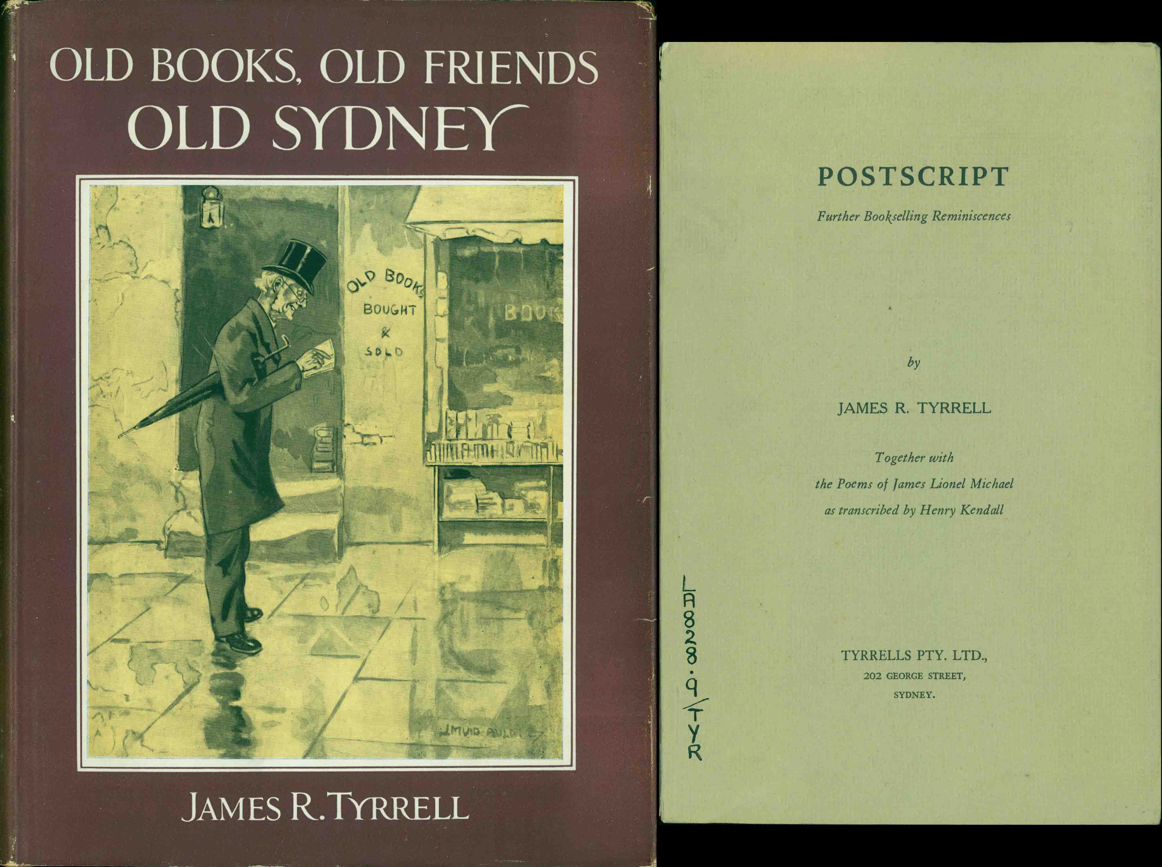 OLD BOOKS, OLD FRIENDS, OLD SYDNEY.
