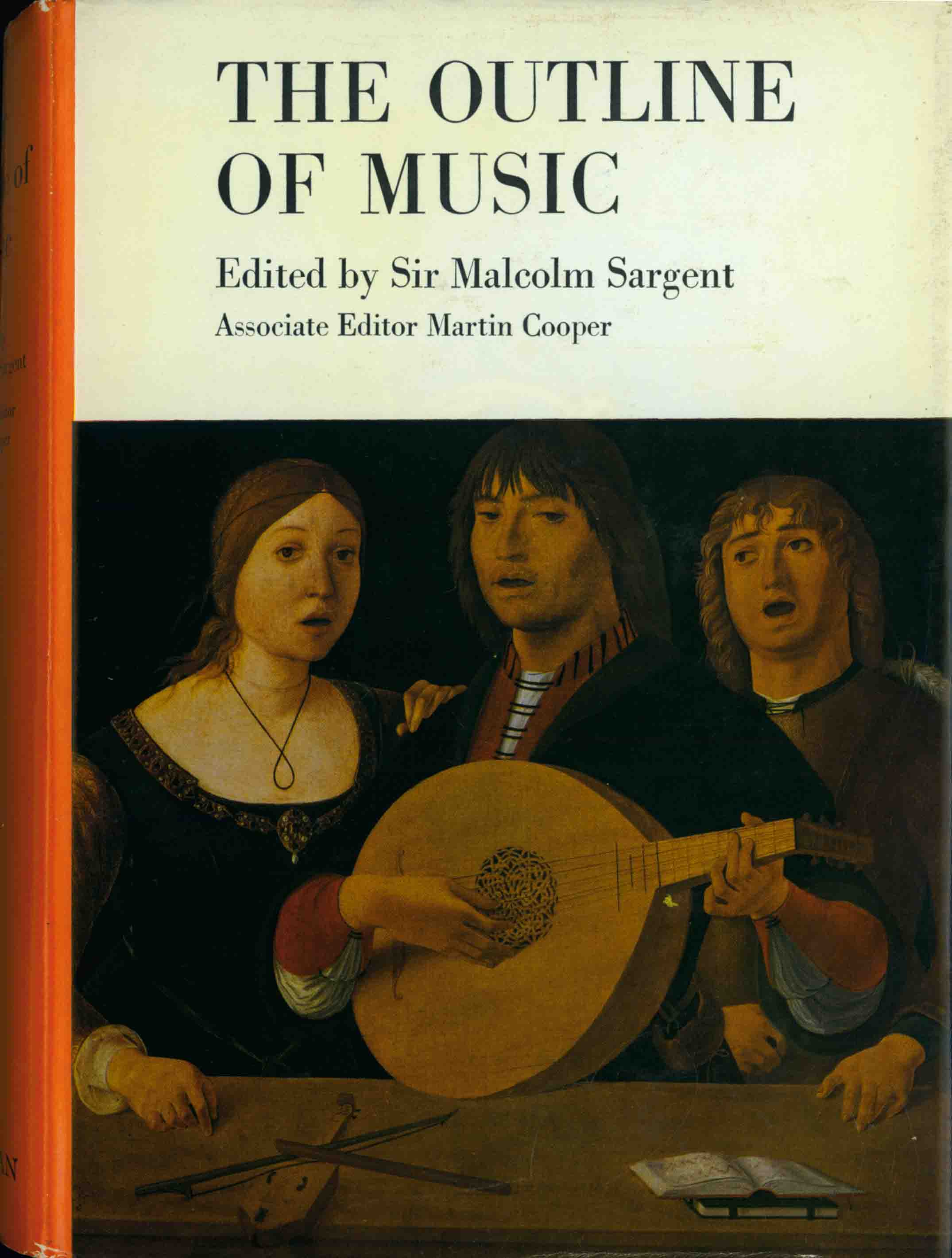 THE OUTLINE OF MUSIC.