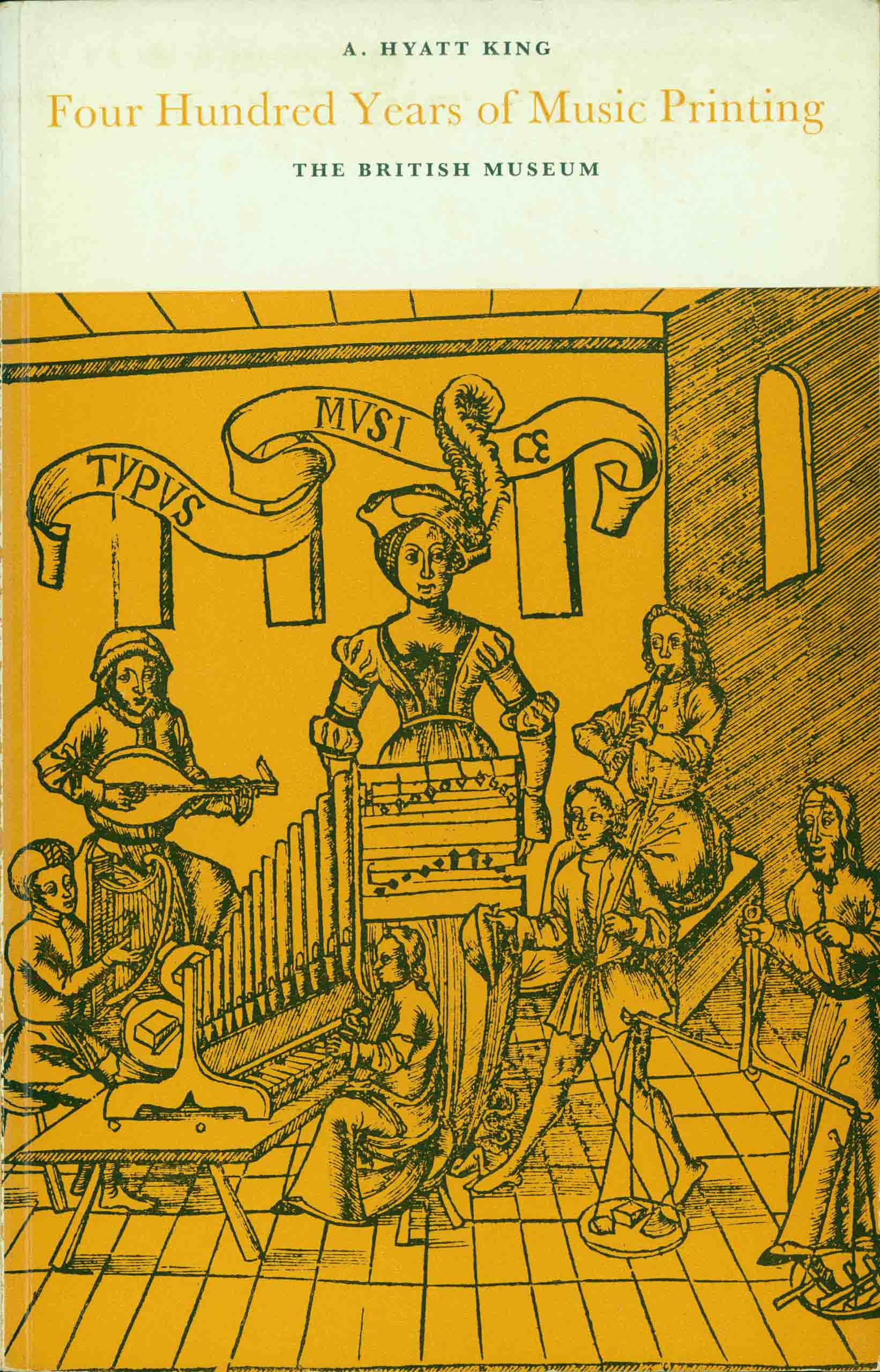 FOUR HUNDRED YEARS OF MUSIC PRINTING.