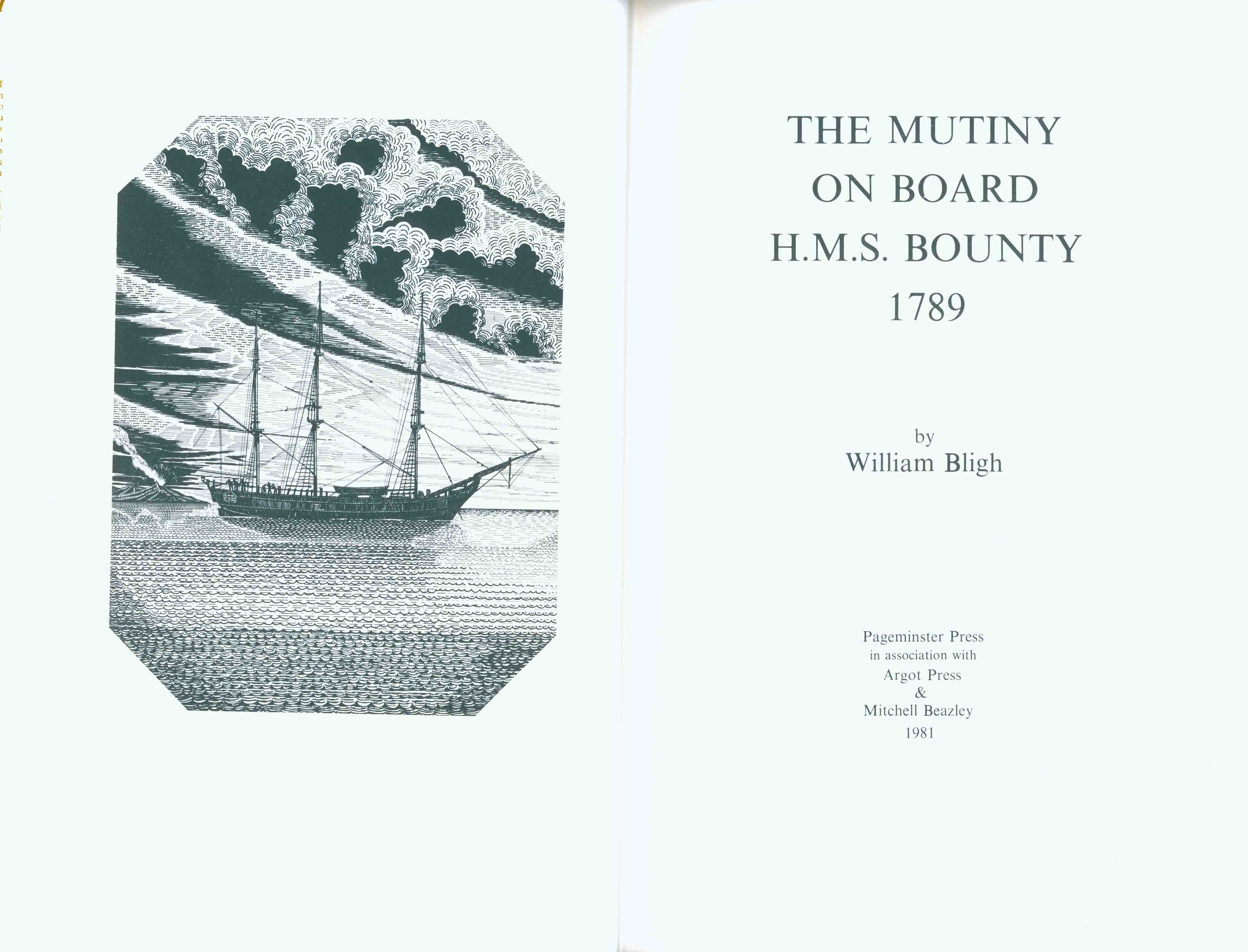 THE MUTINY ON BOARD H.M.S. BOUNTY 1789.