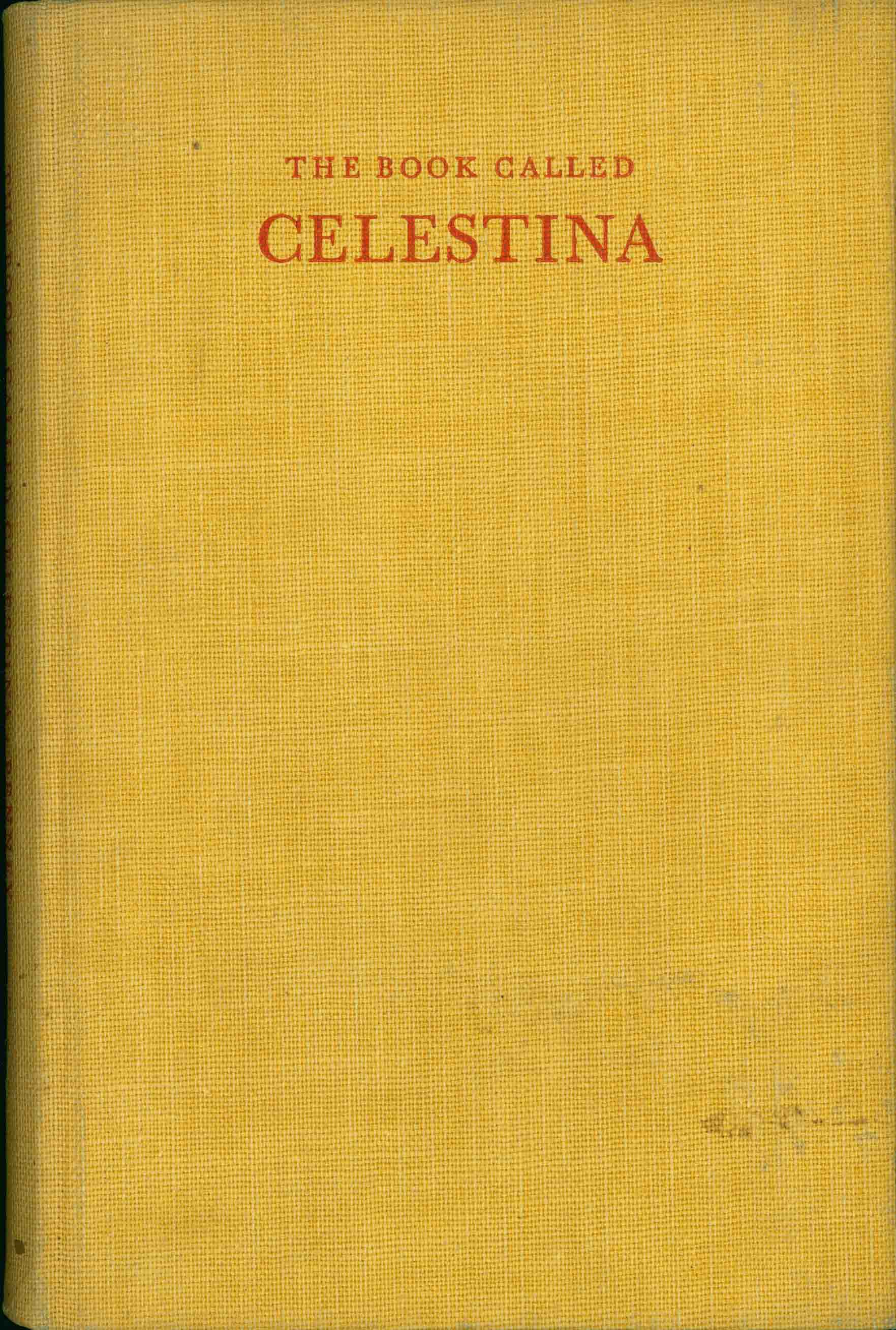 THE BOOK CALLED CELESTINA.