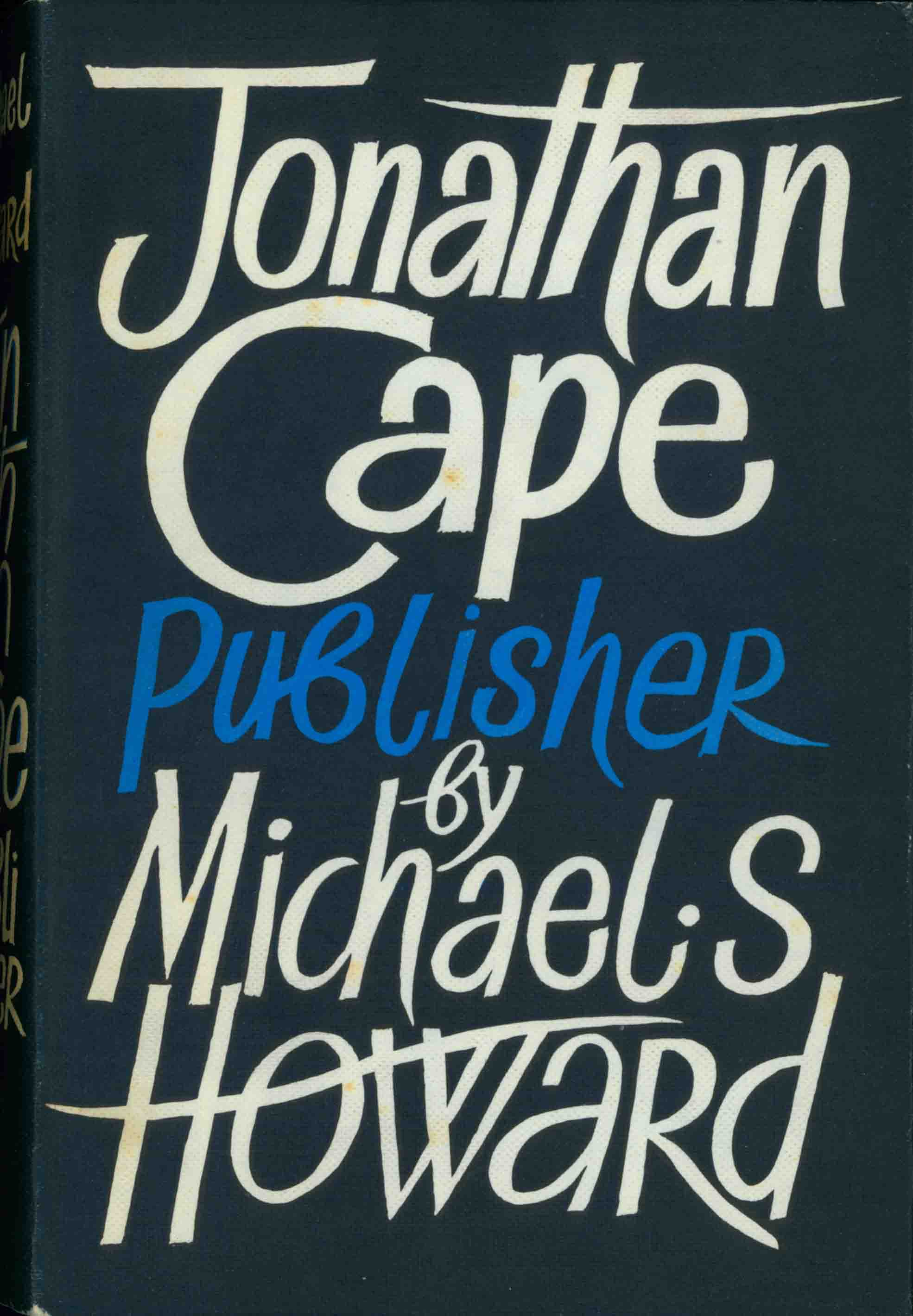 JONATHAN CAPE, PUBLISHER.