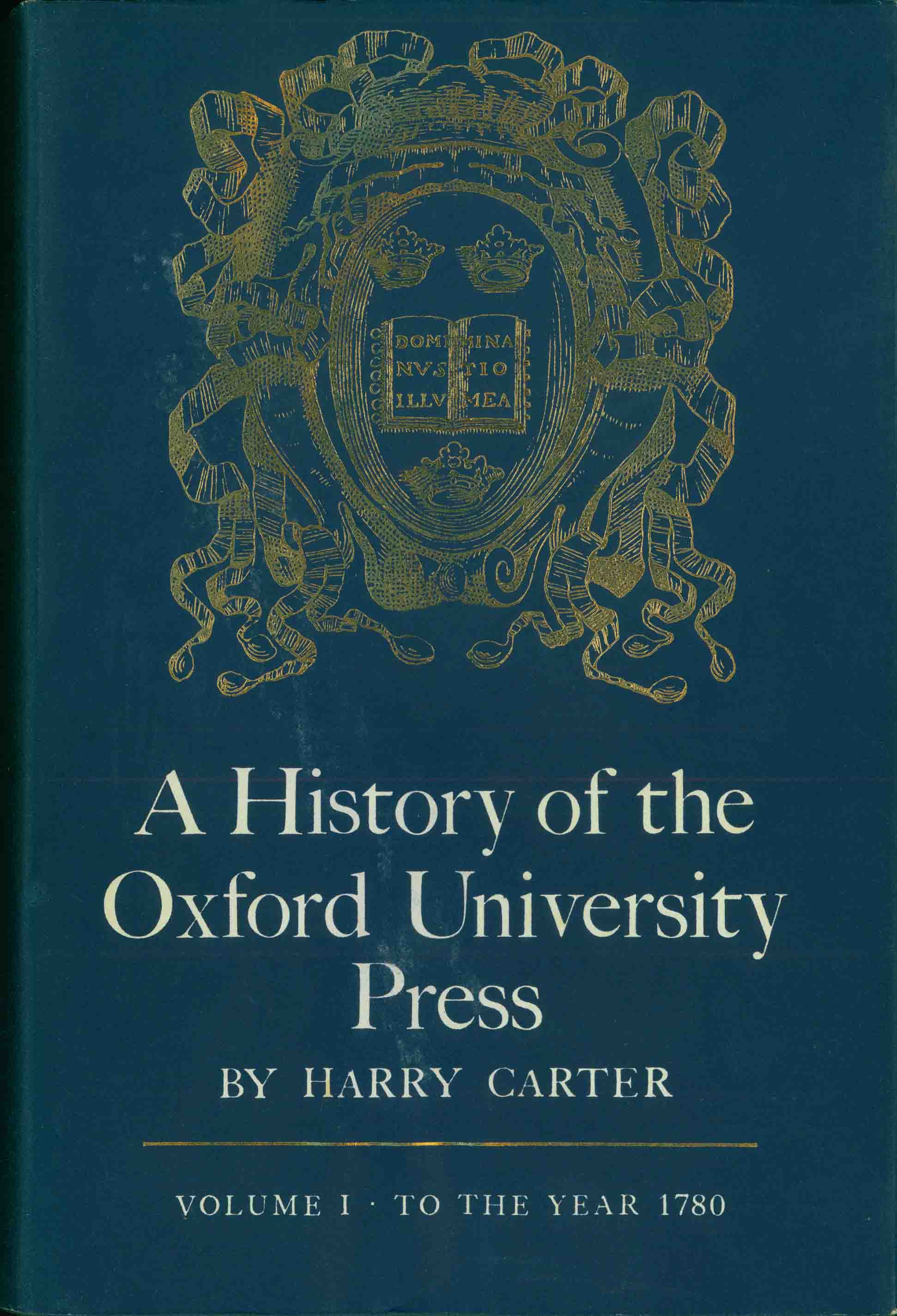 A HISTORY OF THE OXFORD UNIVERSITY PRESS.