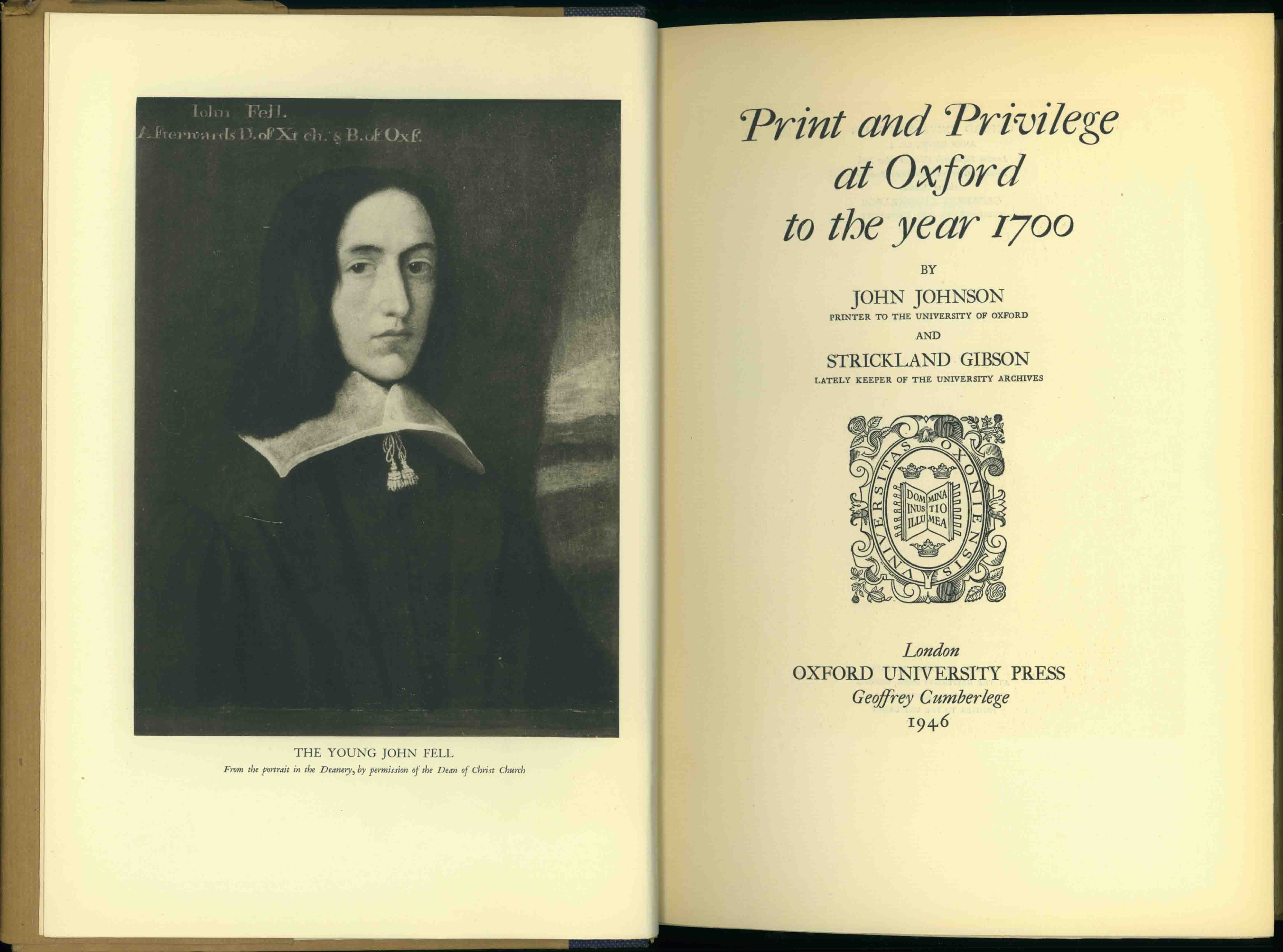PRINT AND PRIVILEGE AT OXFORD TO THE YEAR 1700.
