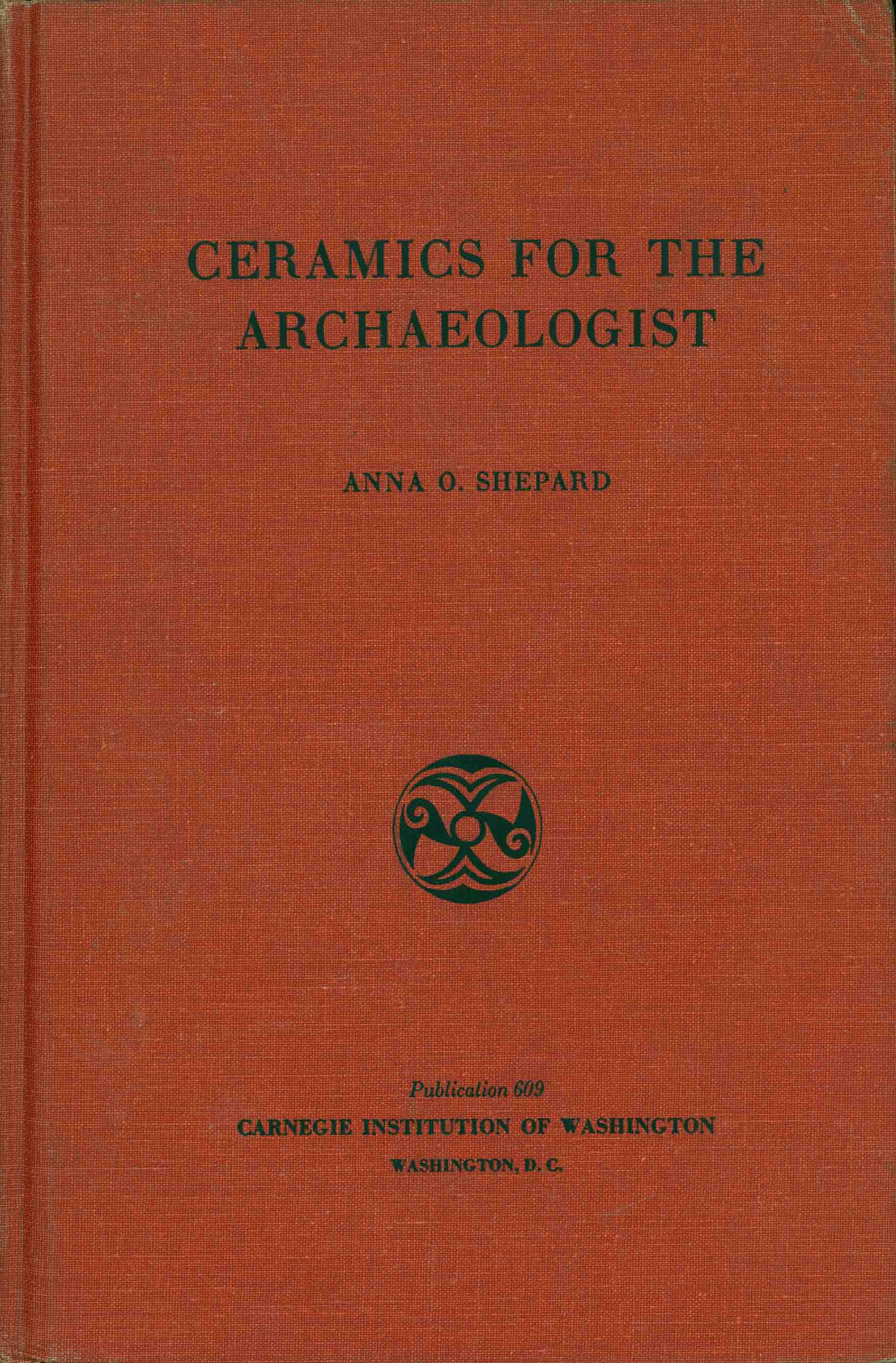 CERAMICS FOR THE ARCHAEOLOGIST.
