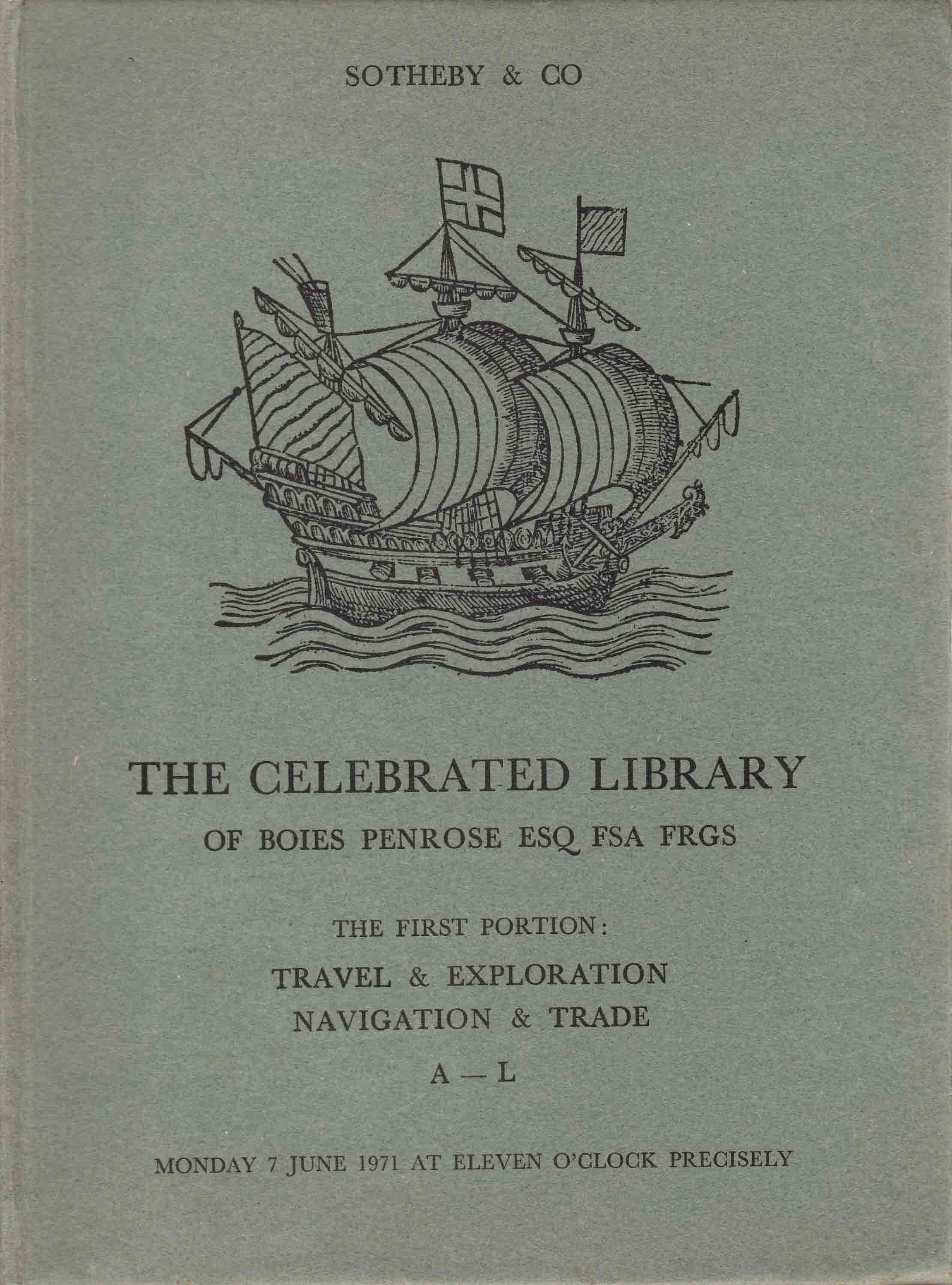 THE CELEBRATED LIBRARY OF BOIES PENROSE ESQ FSA FRGS.