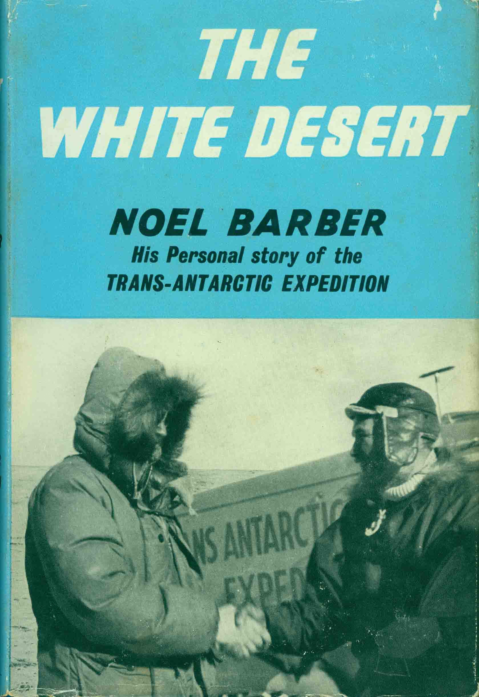 THE WHITE DESERT.