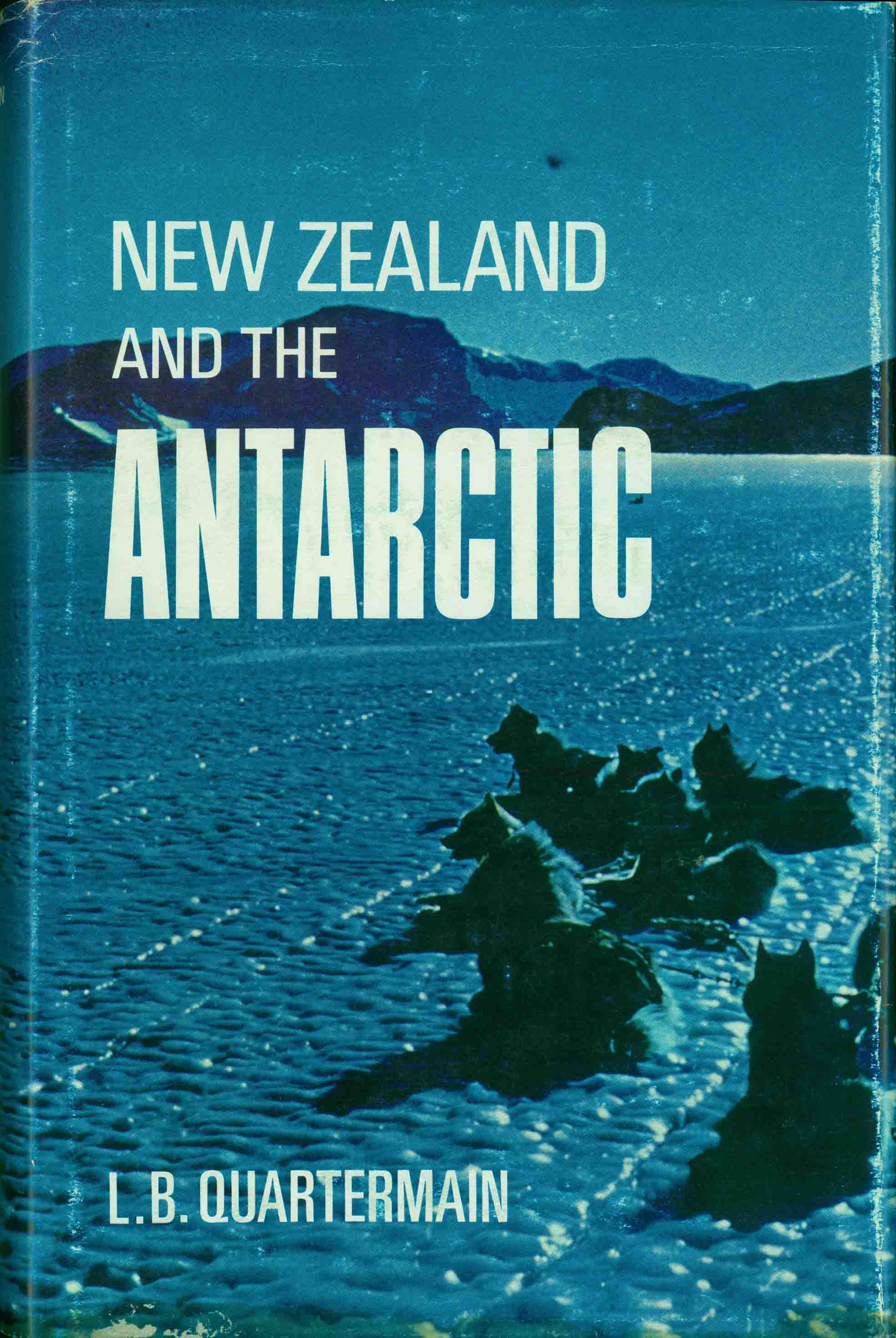 NEW ZEALAND AND THE ANTARCTIC.