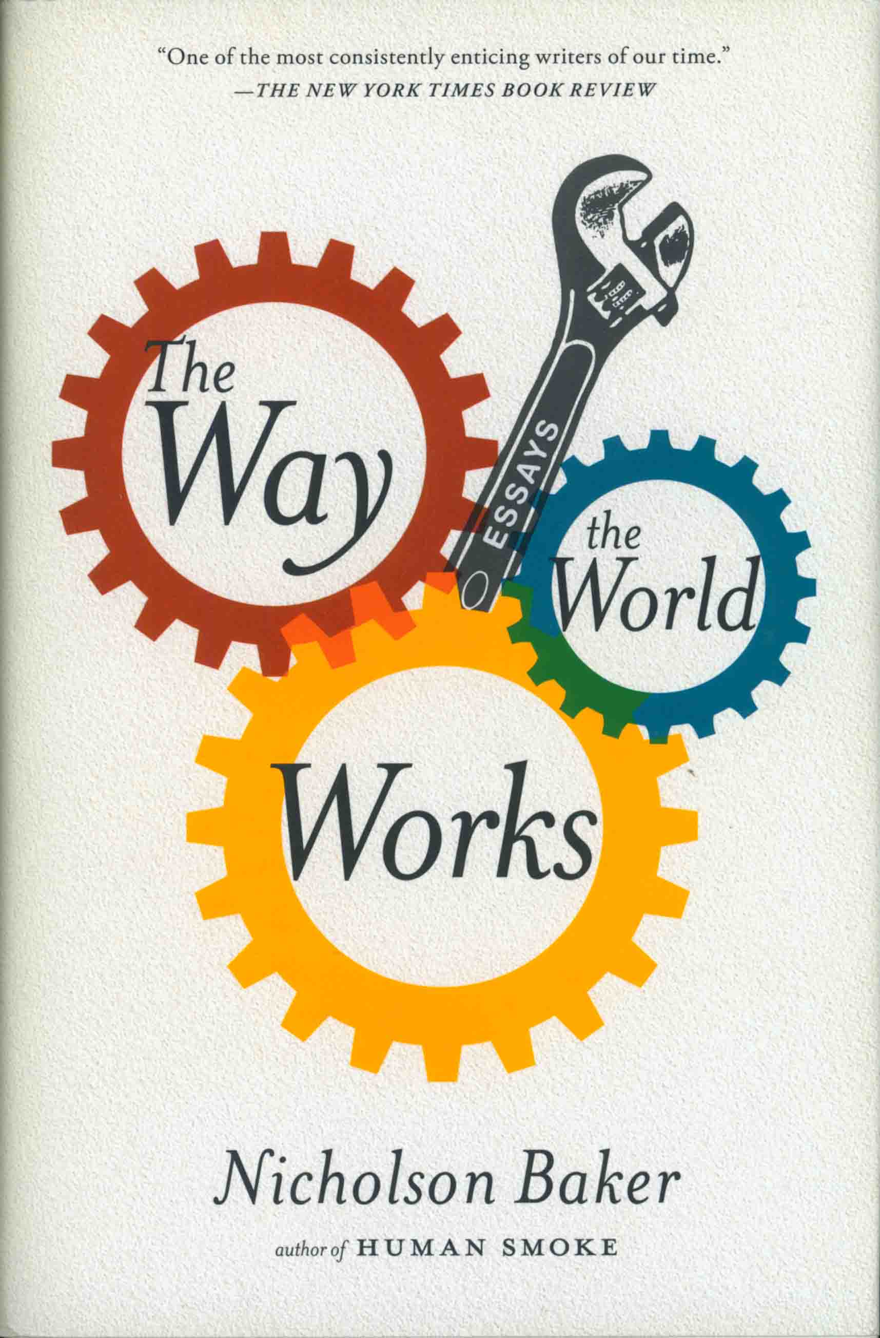 THE WAY THE WORLD WORKS.