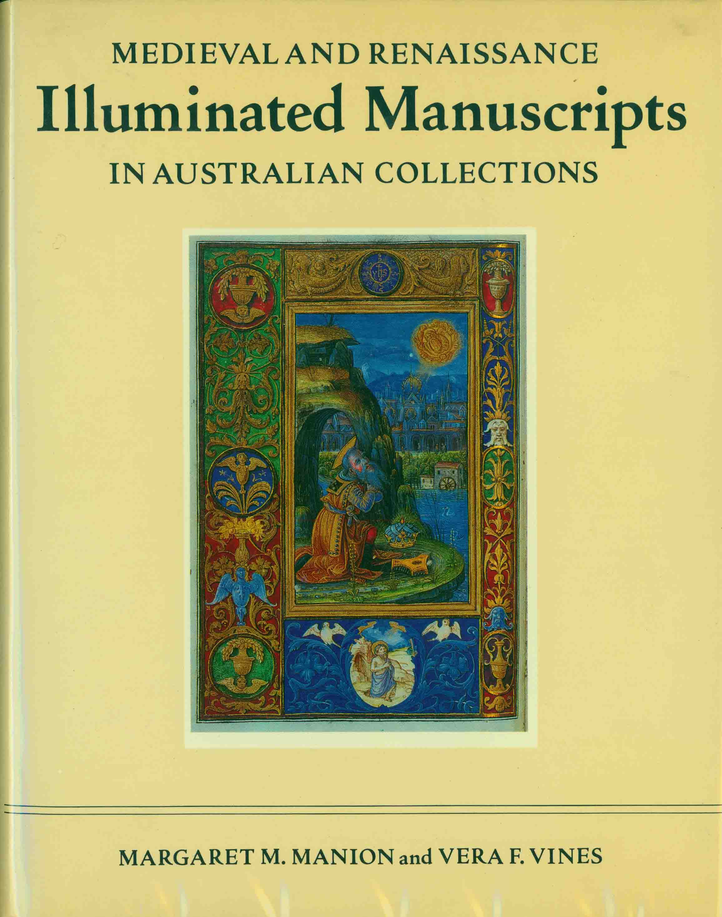 MEDIEVAL AND RENAISSANCE ILLUMINATED MANUSCRIPTS