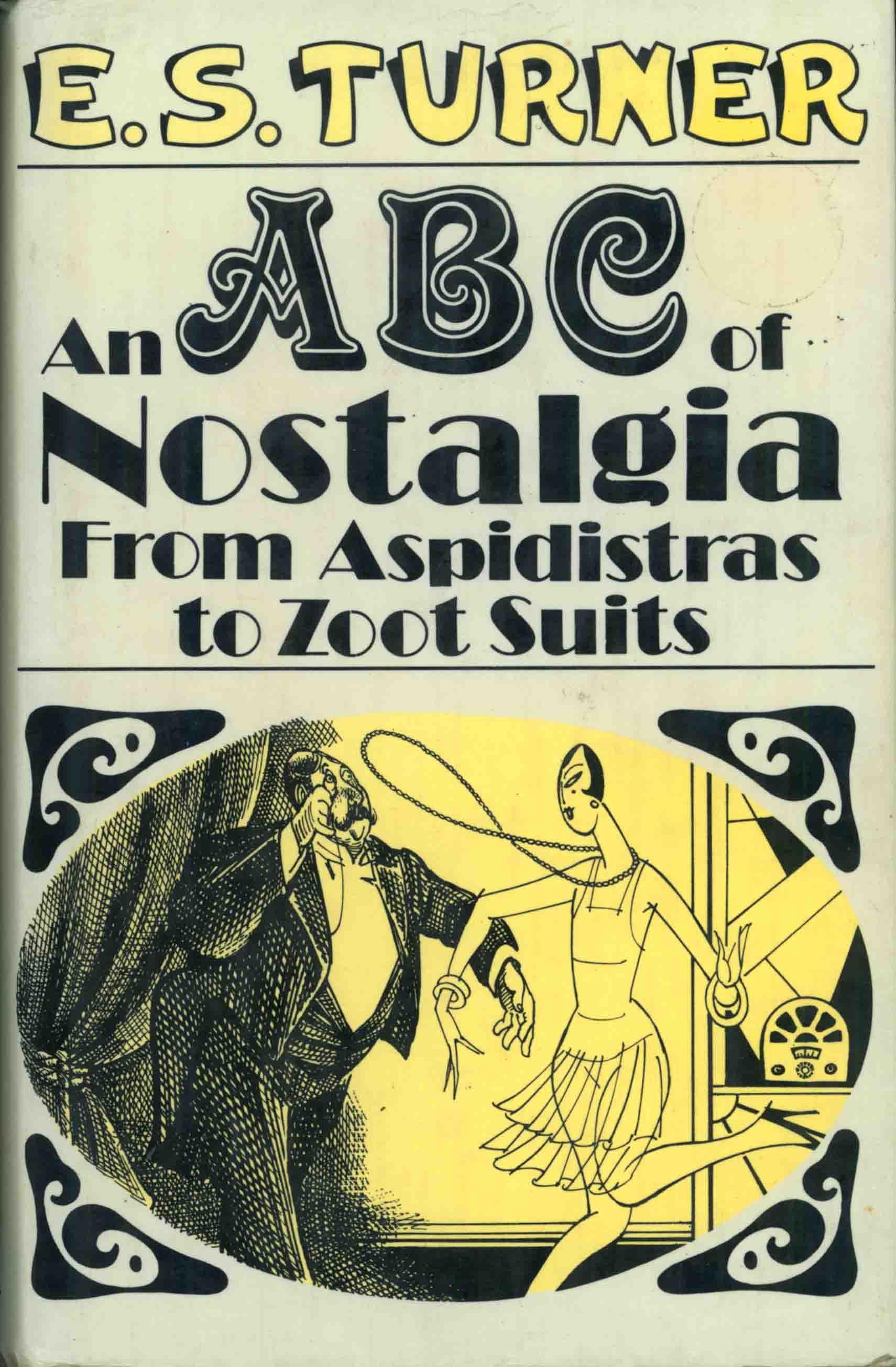 AN ABC OF NOSTALGIA.