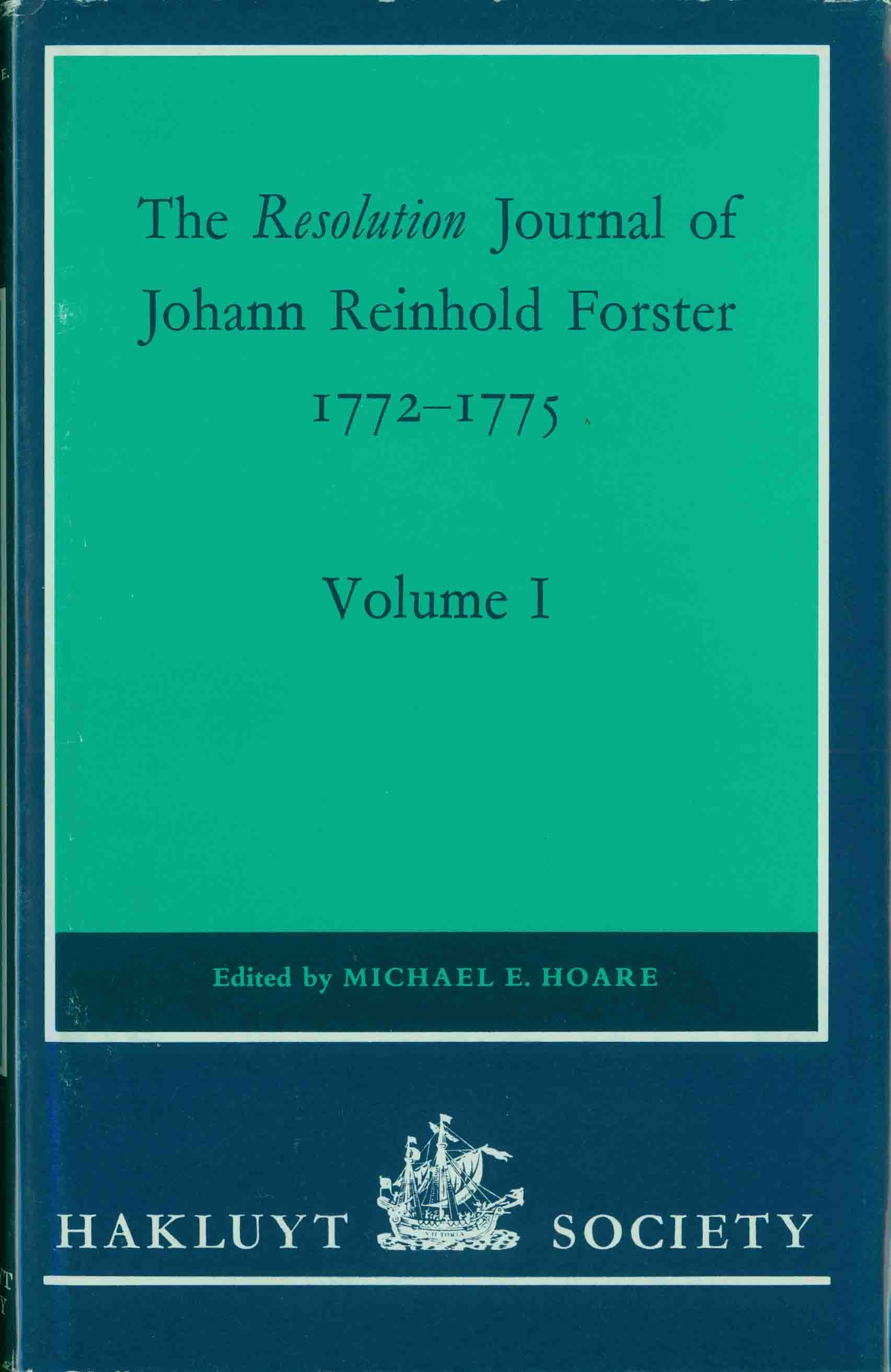 THE RESOLUTION JOURNAL OF JOHANN REINHOLD FORSTER.