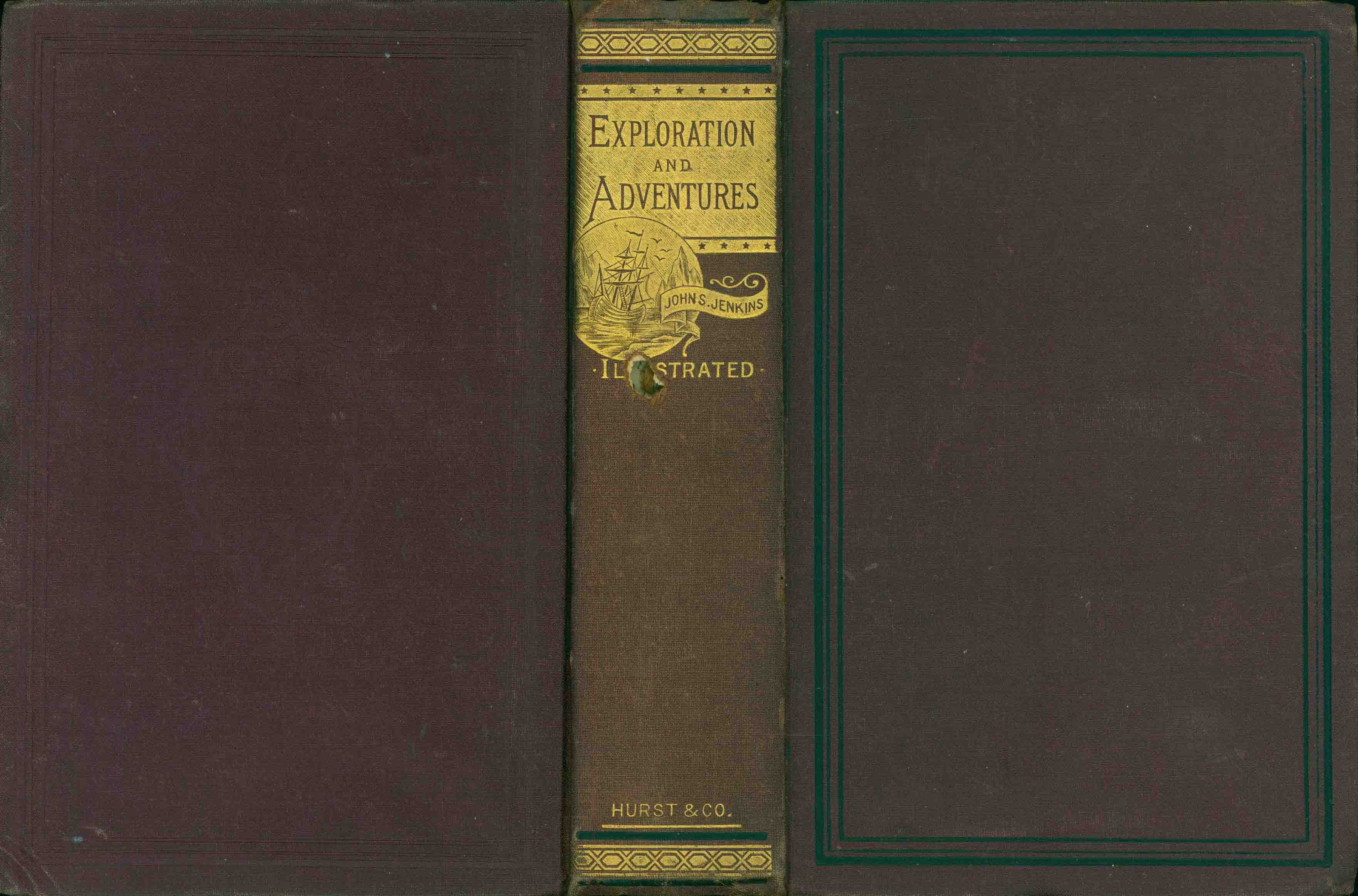 EXPLORATION AND ADVENTURES IN AND AROUND THE PACIFIC AND ANTARCTIC OCEANS.