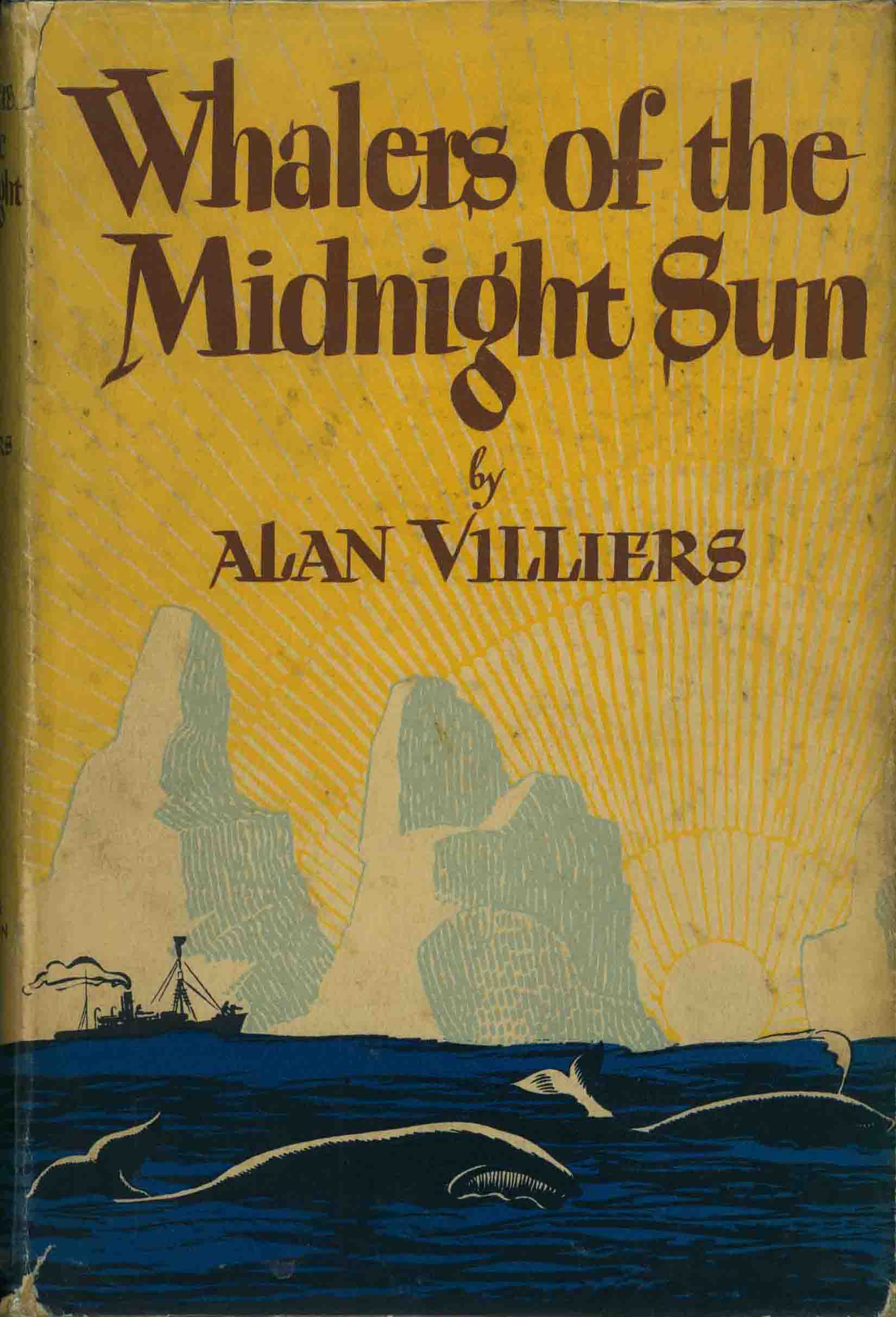 WHALERS OF THE MIDNIGHT SUN.