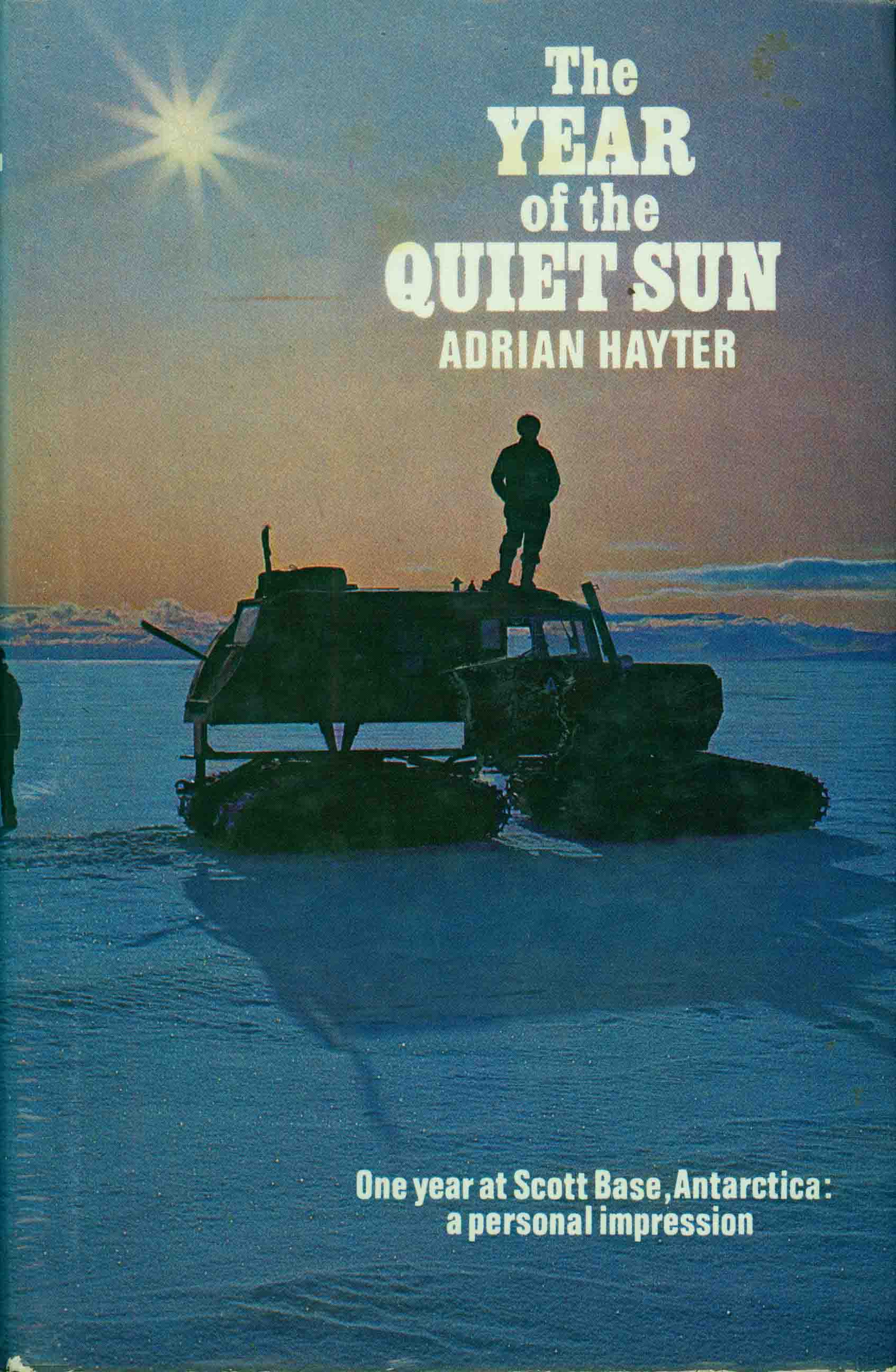 THE YEAR OF THE QUIET SUN.