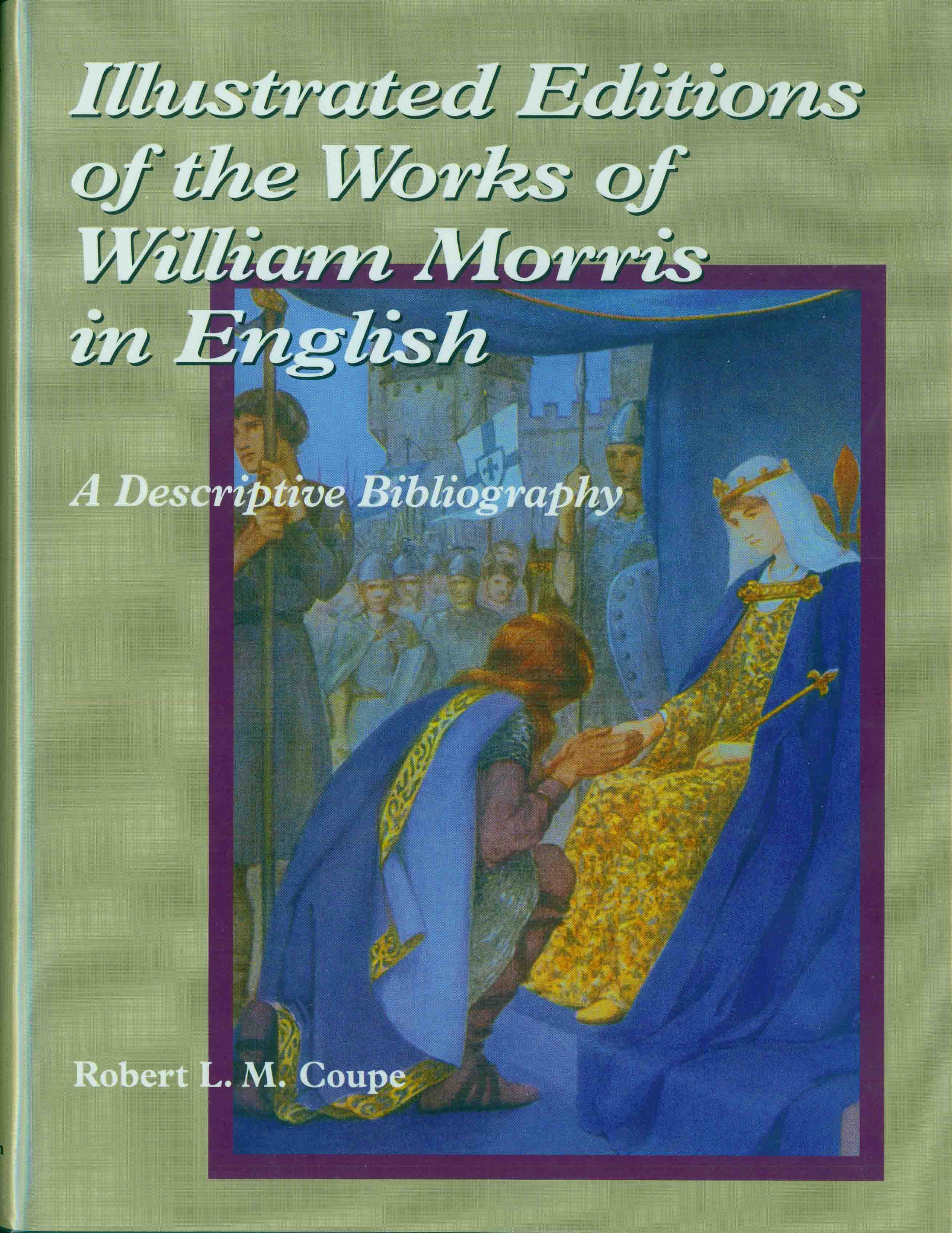 ILLUSTRATED EDITIONS OF THE WORKS OF WILLIAM MORRIS IN ENGLISH.