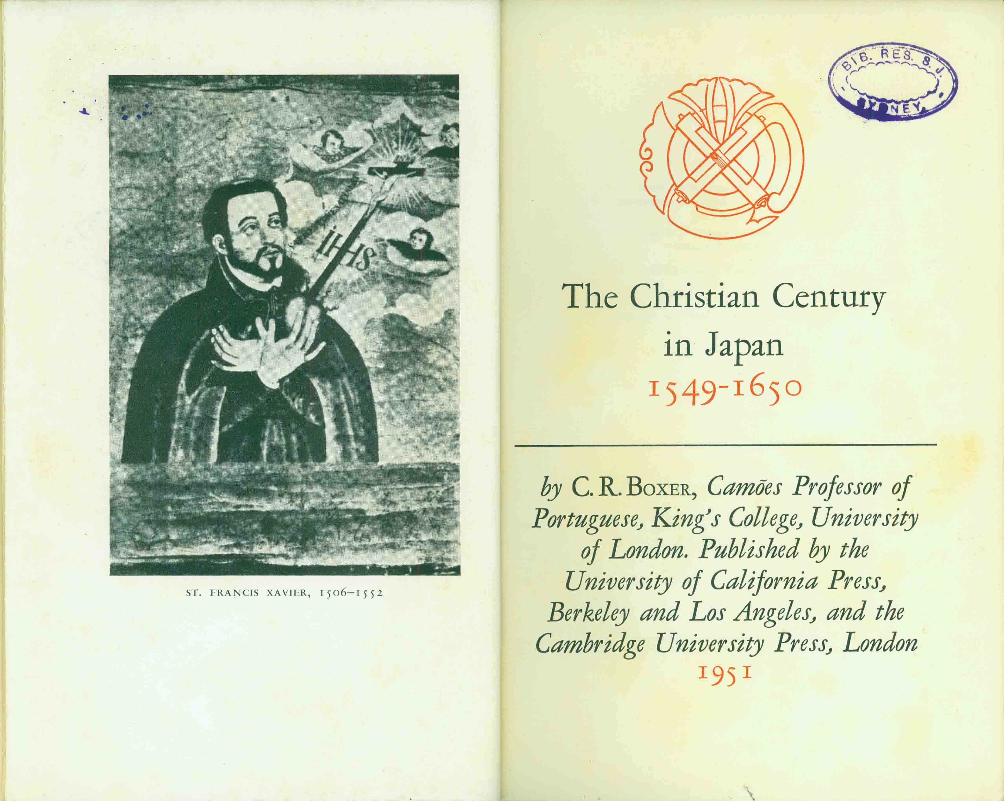 THE CHRISTIAN CENTURY IN JAPAN 1549-1650.