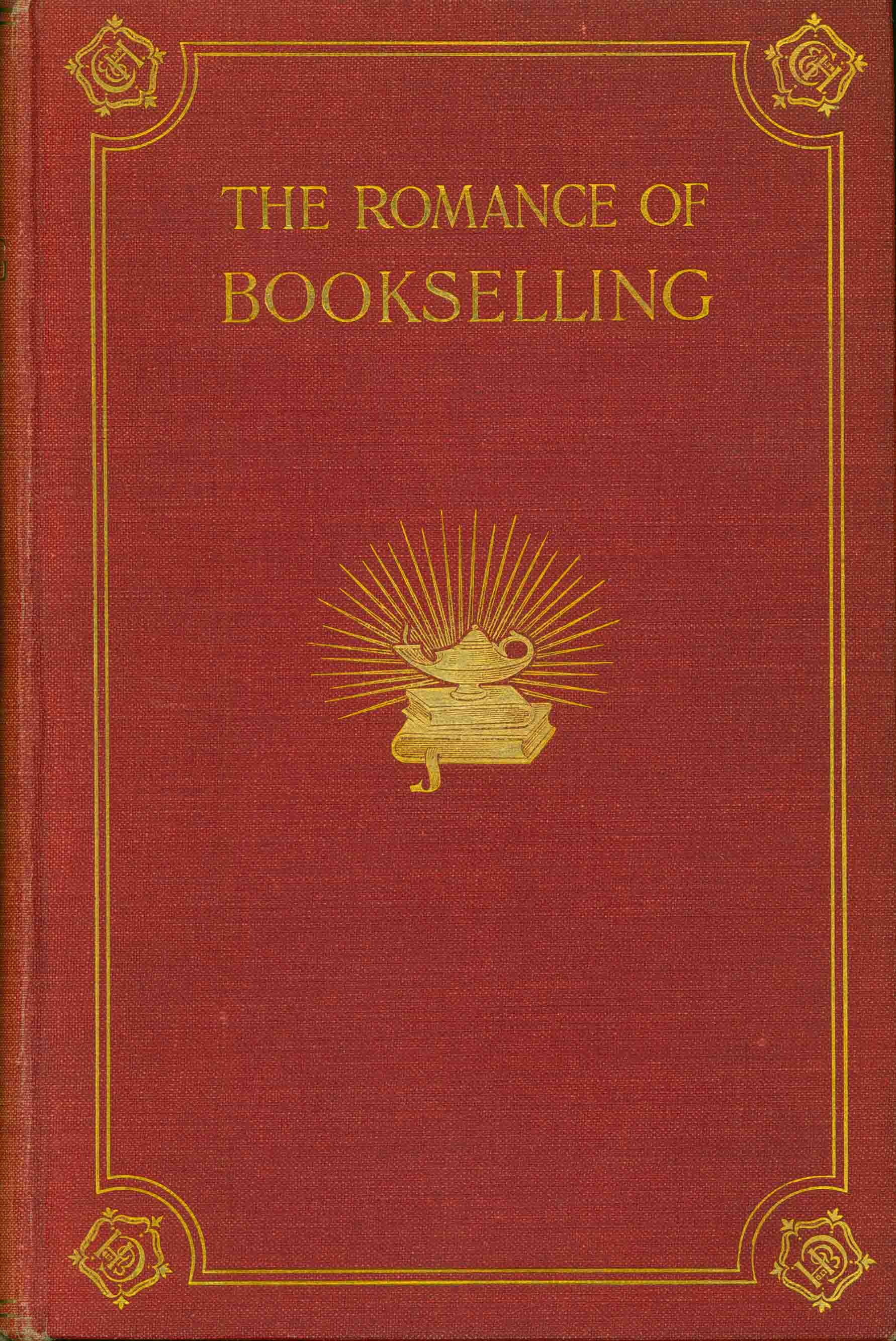 THE ROMANCE OF BOOK SELLING: