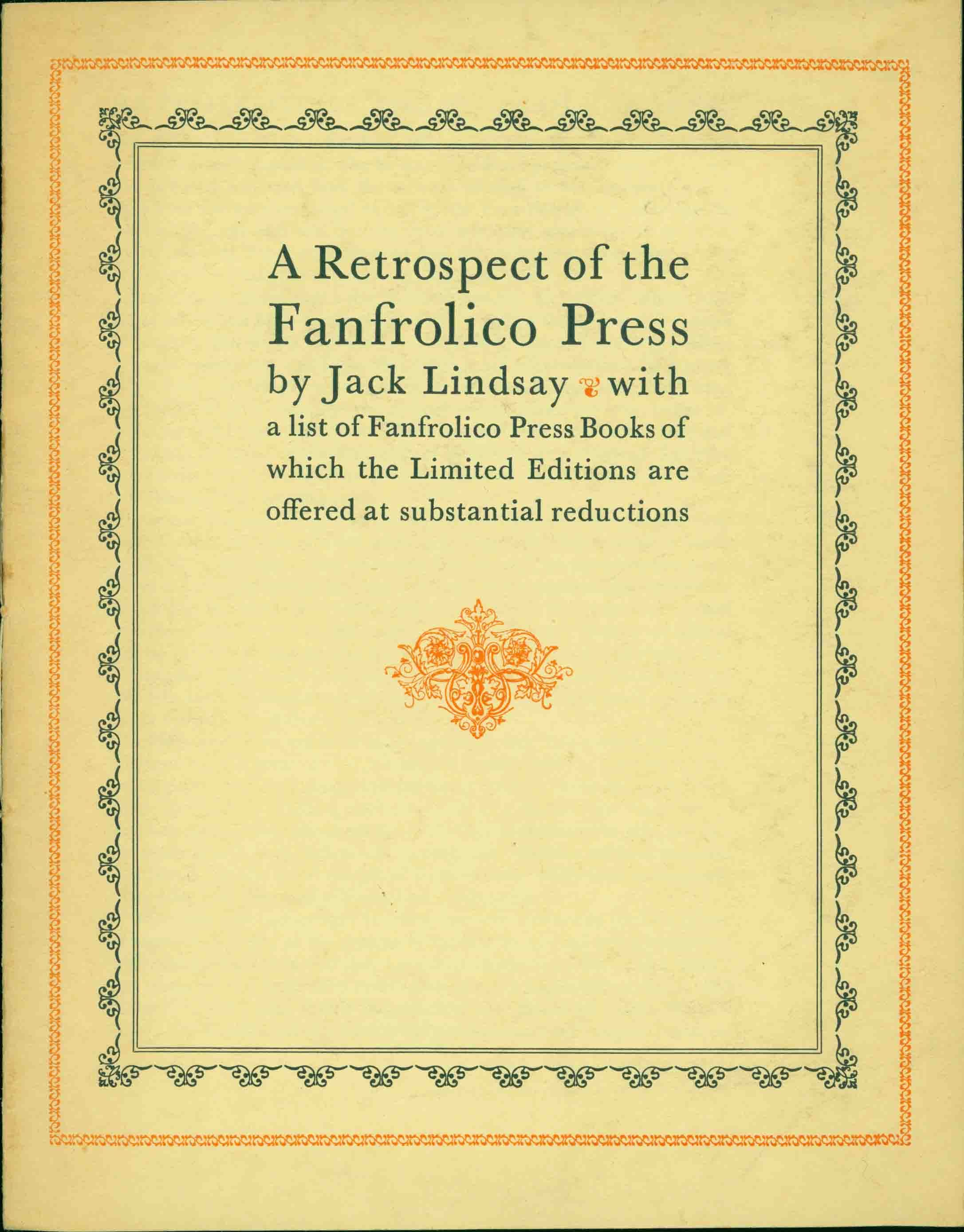 A RETROSPECT OF THE FANFROLICO PRESS.