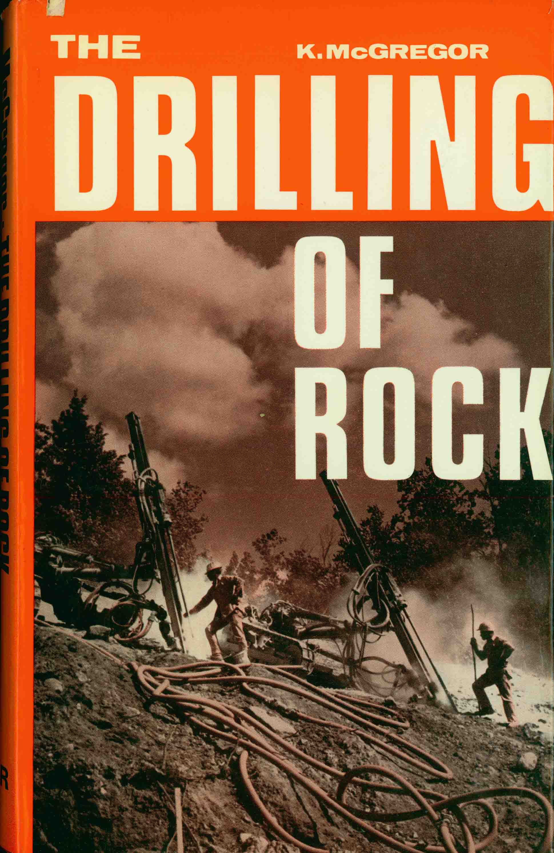 THE DRILLING OF ROCK.
