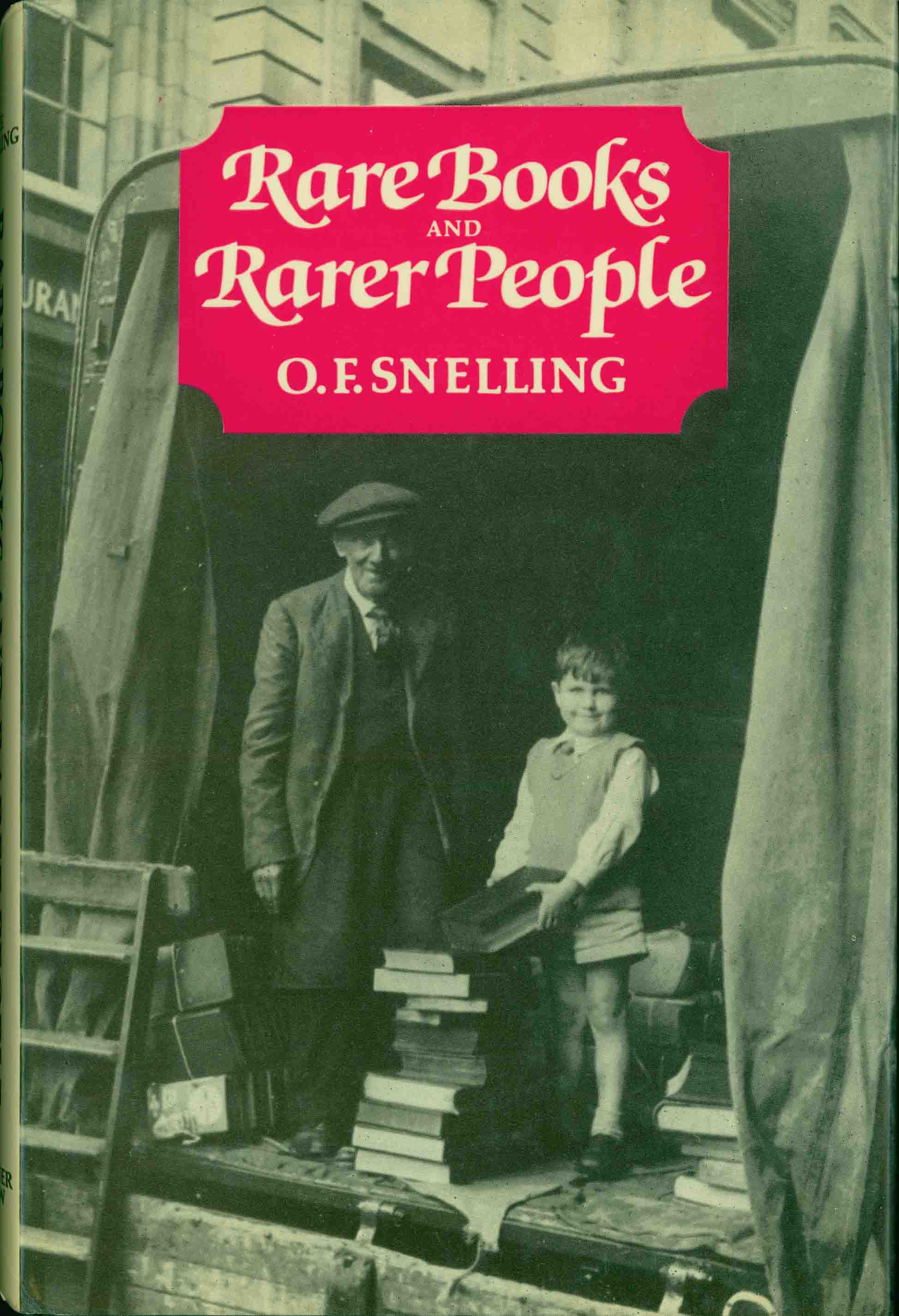 RARE BOOKS AND RARER PEOPLE.