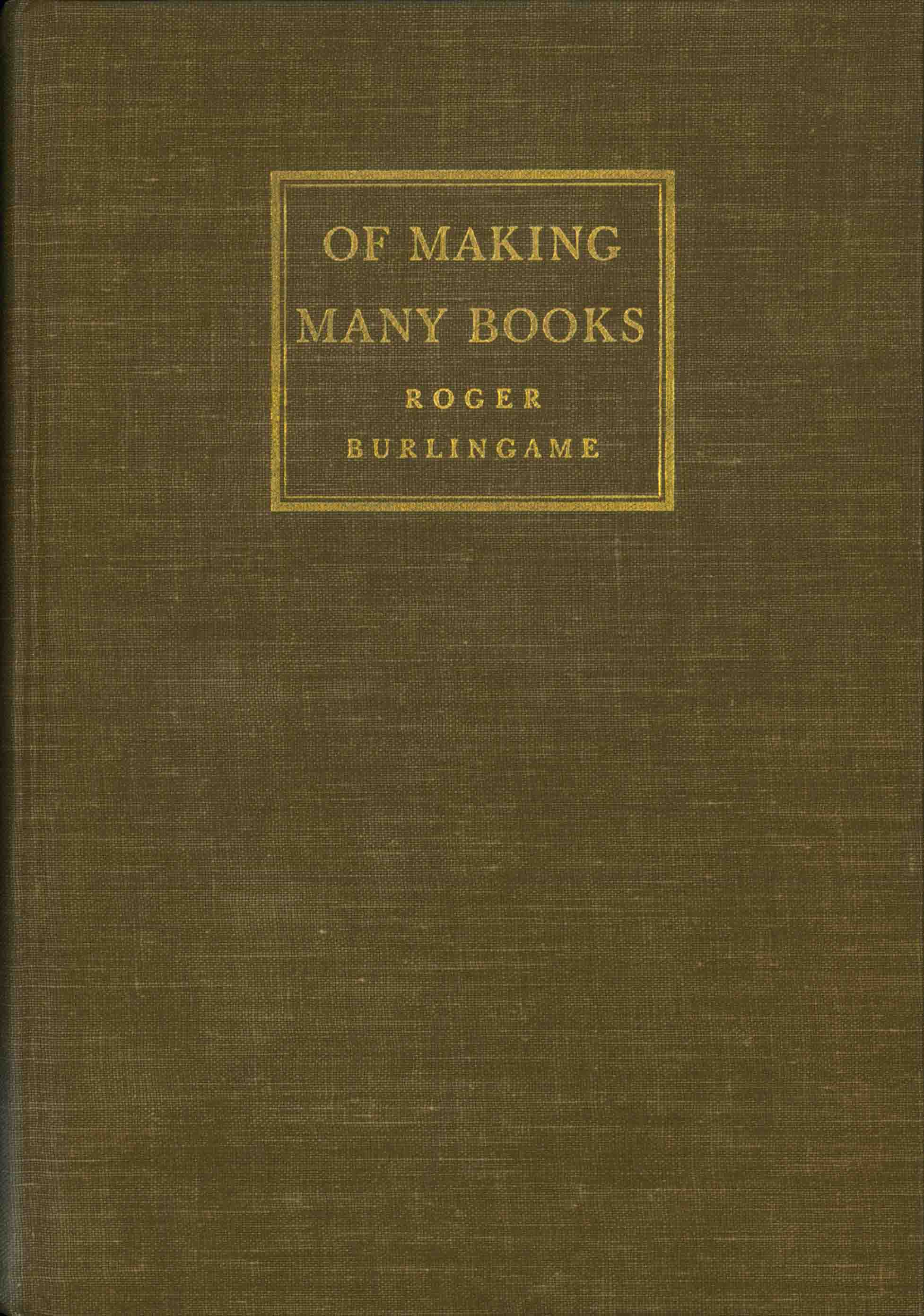 OF MAKING MANY BOOKS.