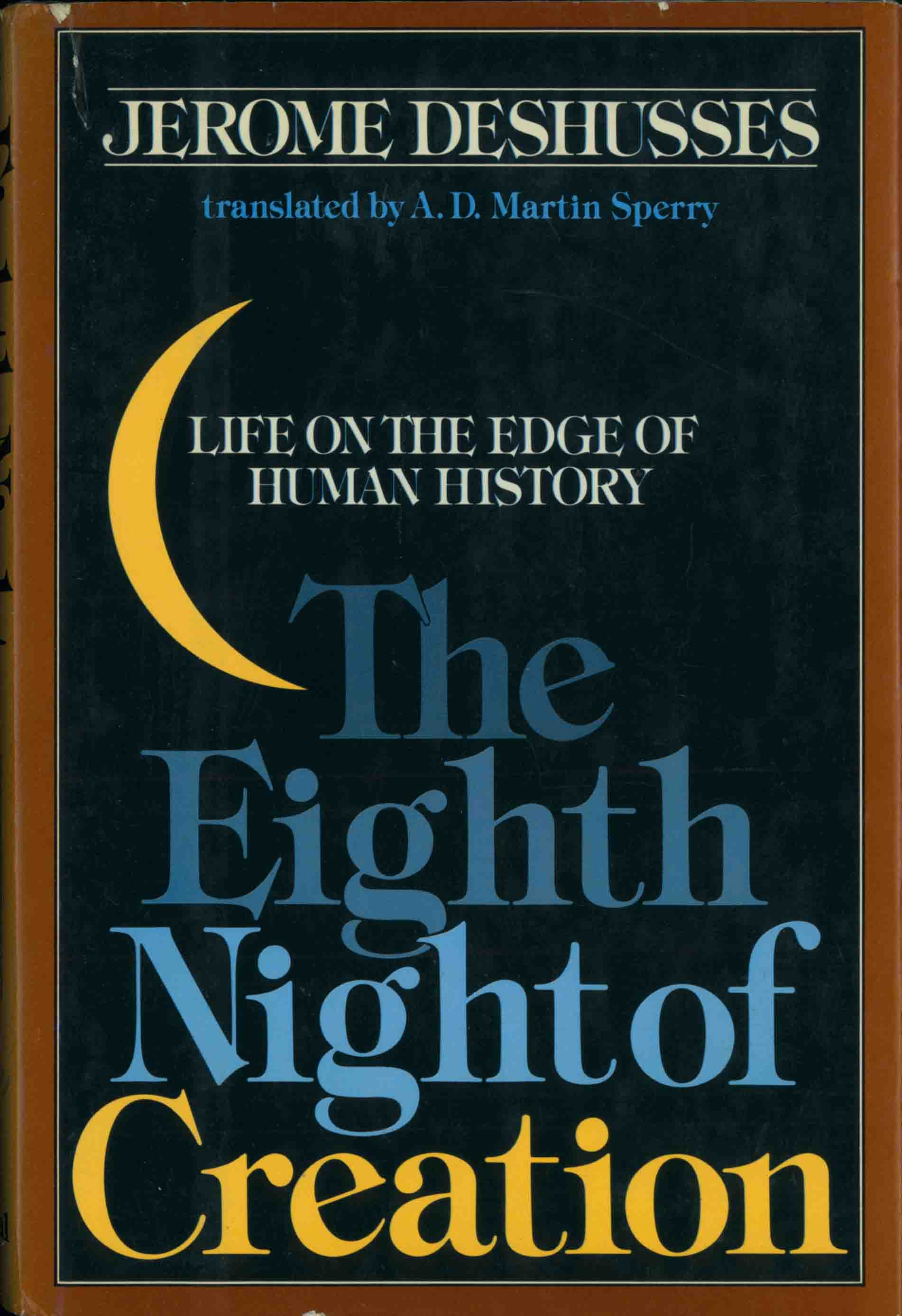 THE EIGHTH NIGHT OF CREATION.