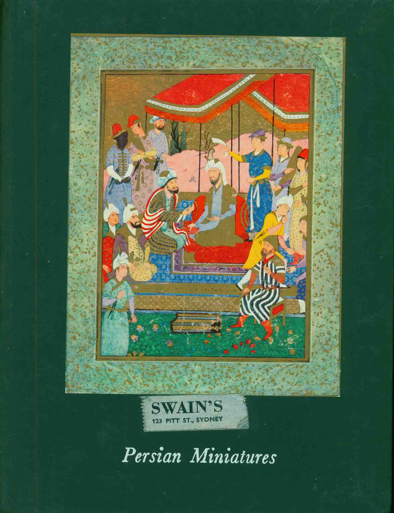 PERSIAN MINIATURES OF BEHZAD & HIS SCHOOL