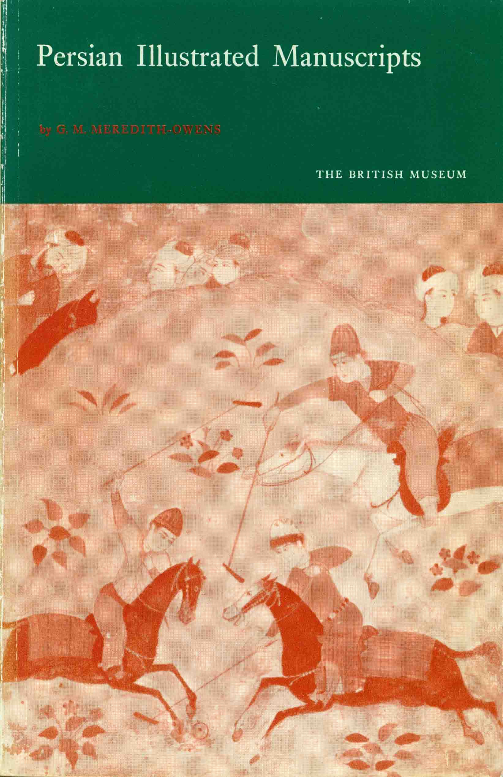 PERSIAN ILLUSTRATED MANUSCRIPTS.