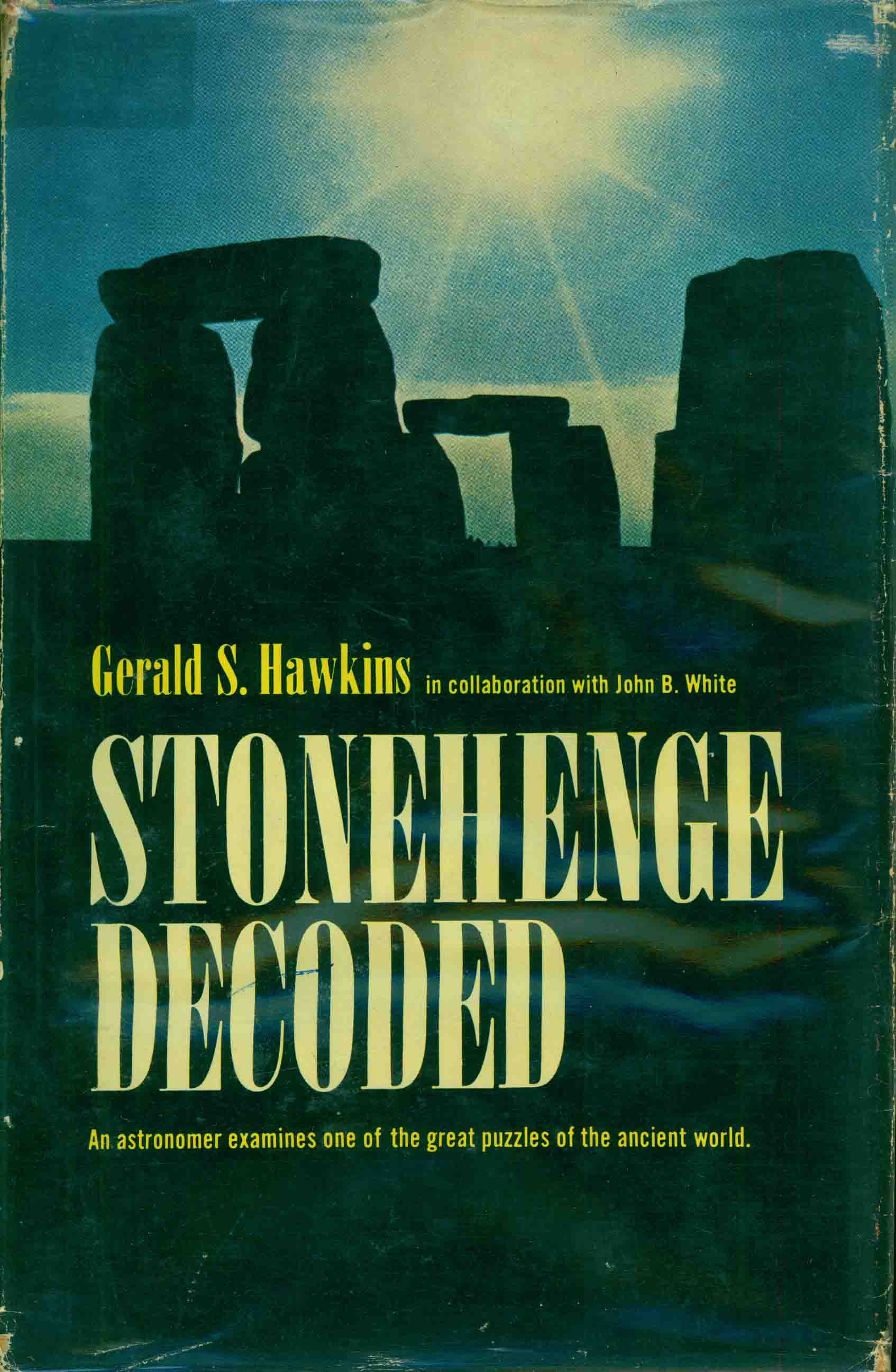 STONEHENGE DECODED.