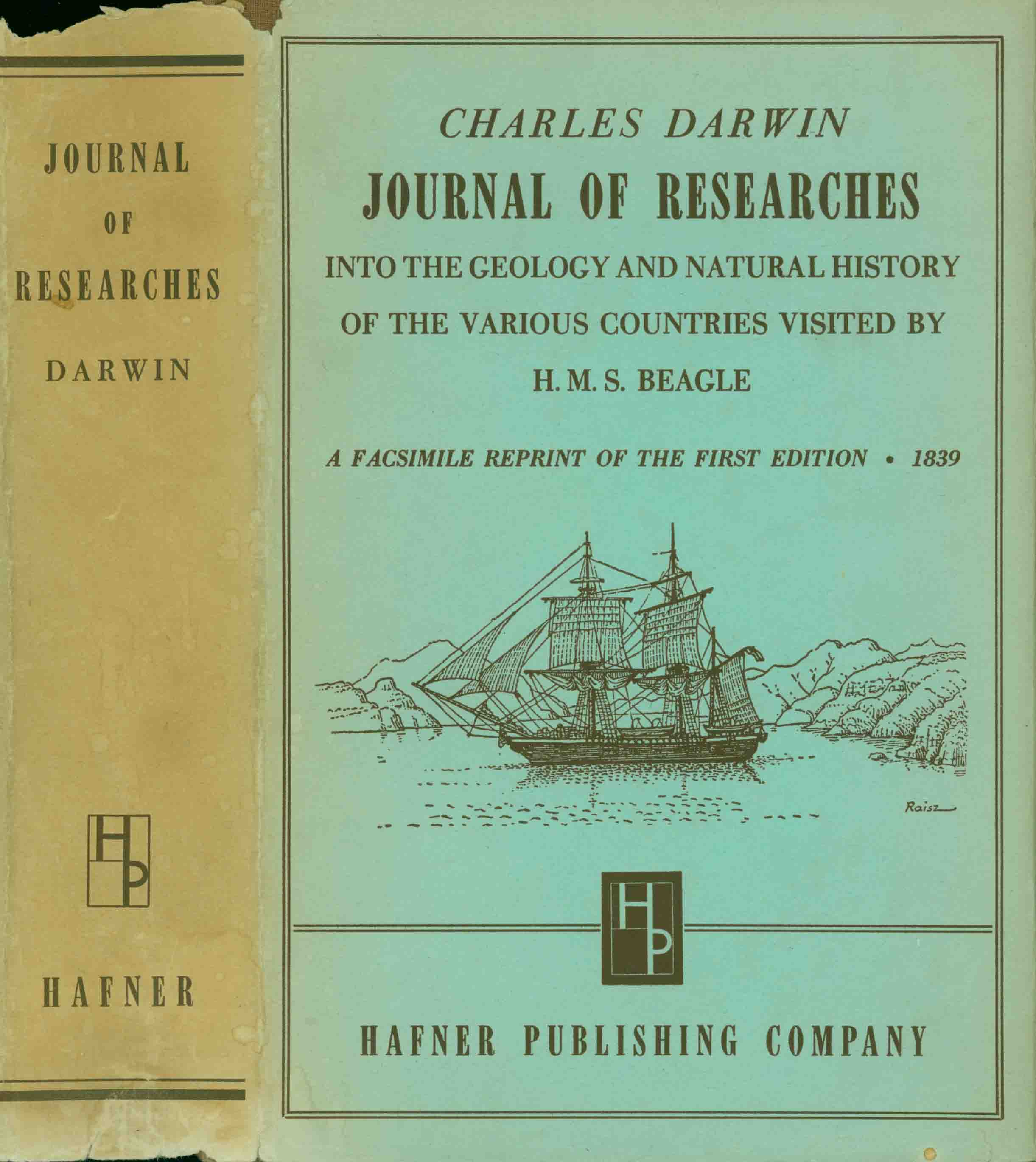 JOURNAL OF RESEARCHES INTO THE NATURAL HISTORY AND GEOLOGY OF THE ...