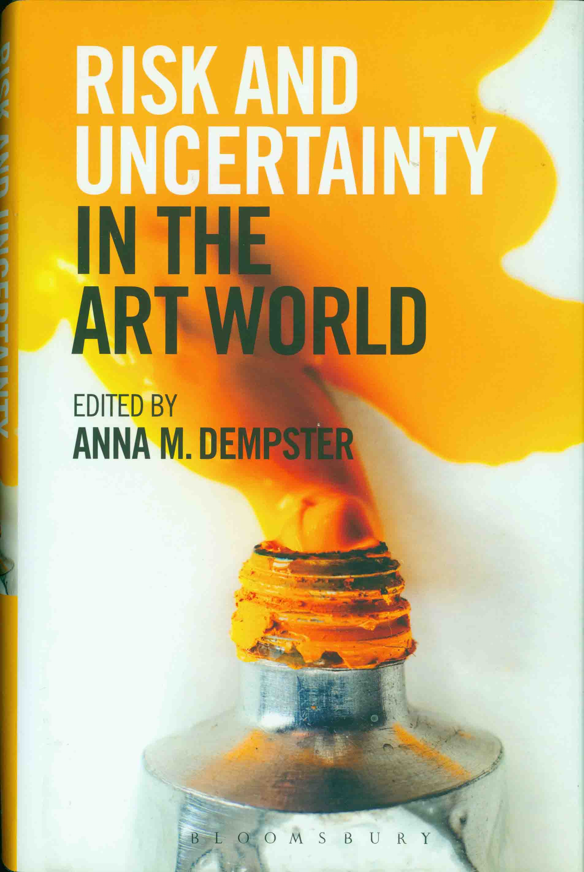 RISK AND UNCERTAINTY IN THE ART WORLD.