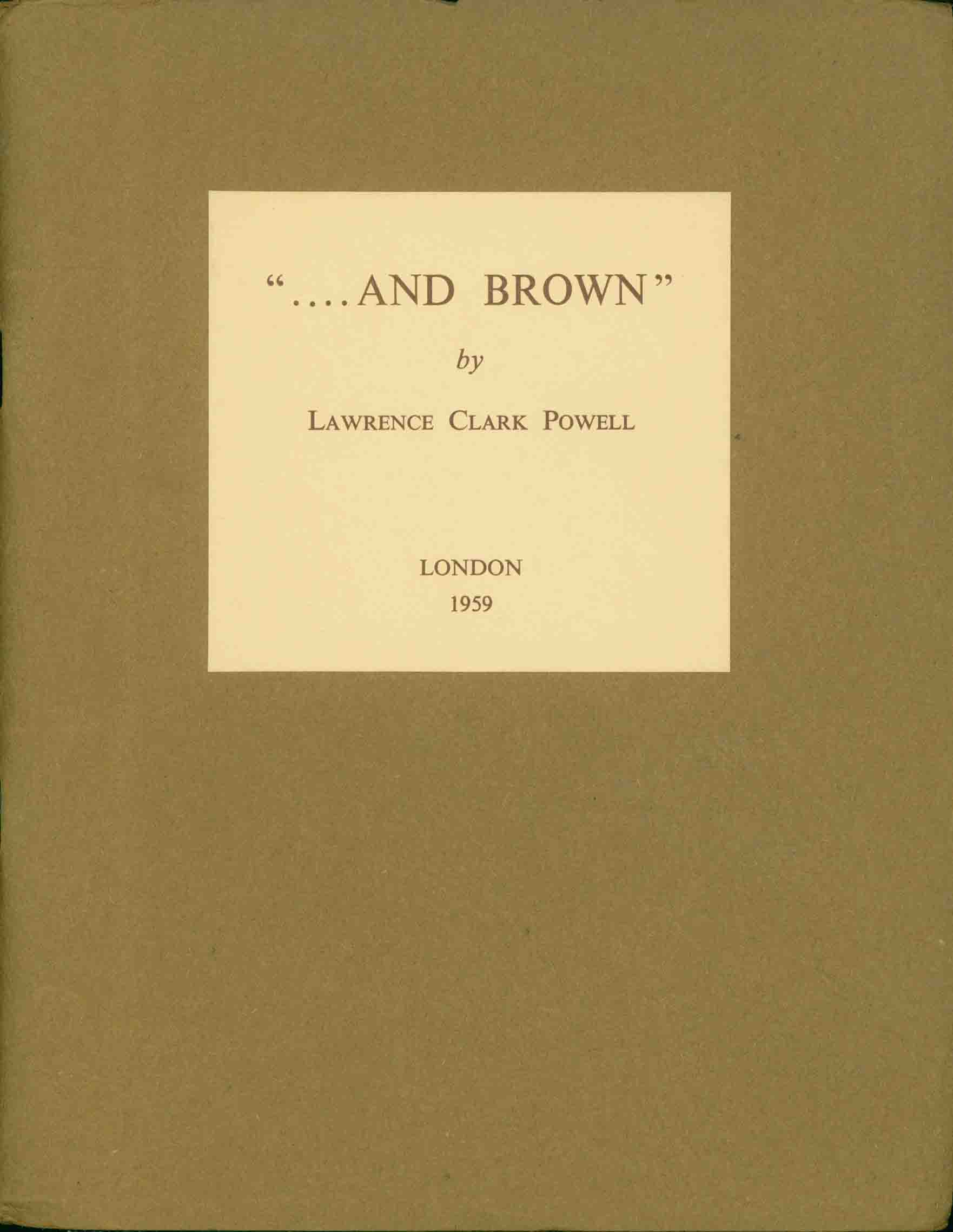 . . AND BROWN.