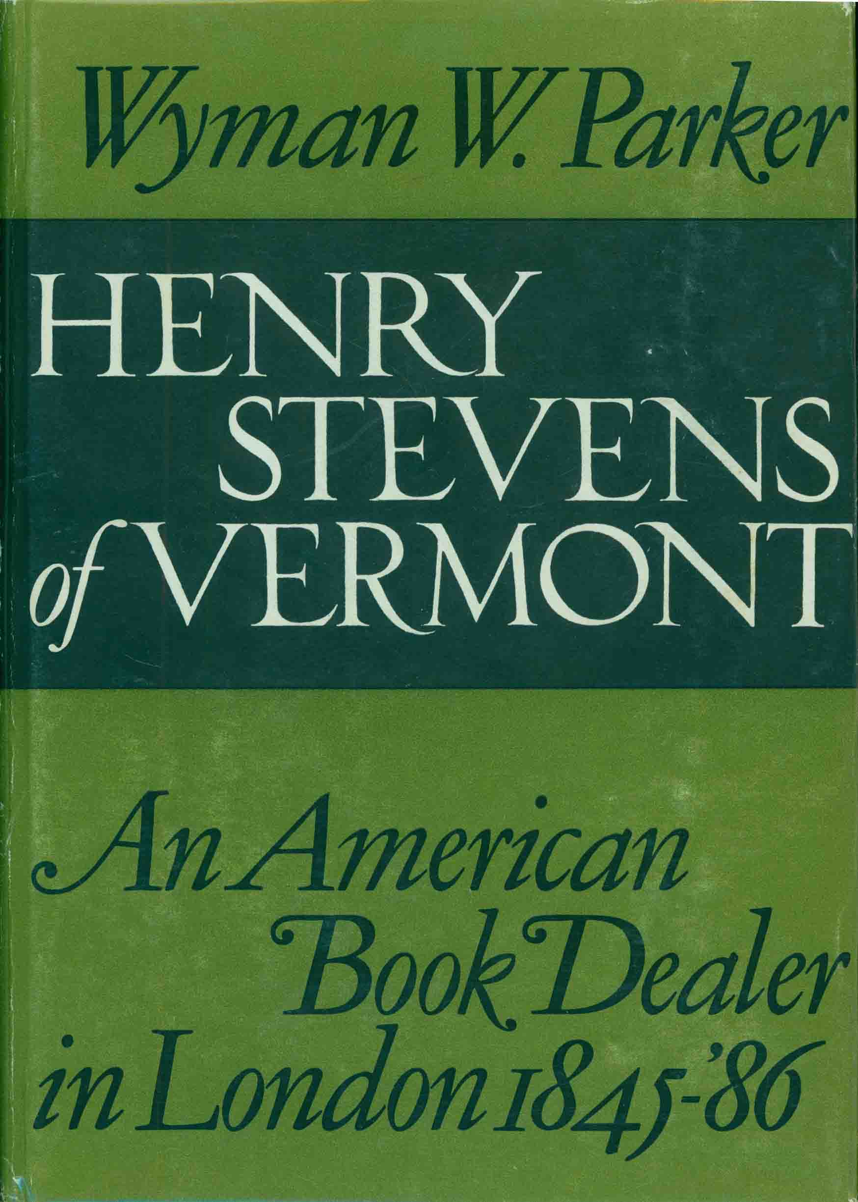 HENRY STEVENS OF VERMONT.
