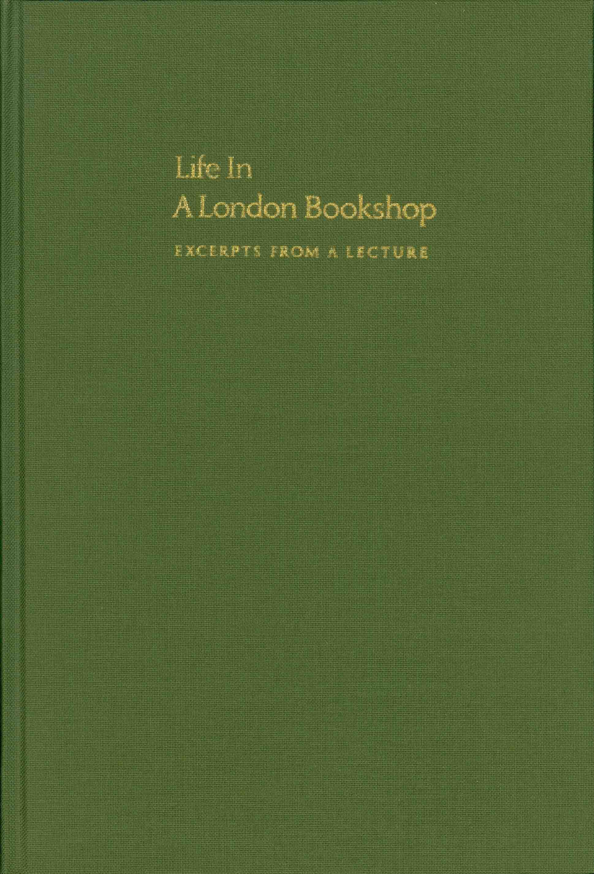 LIFE IN A LONDON BOOKSHOP.