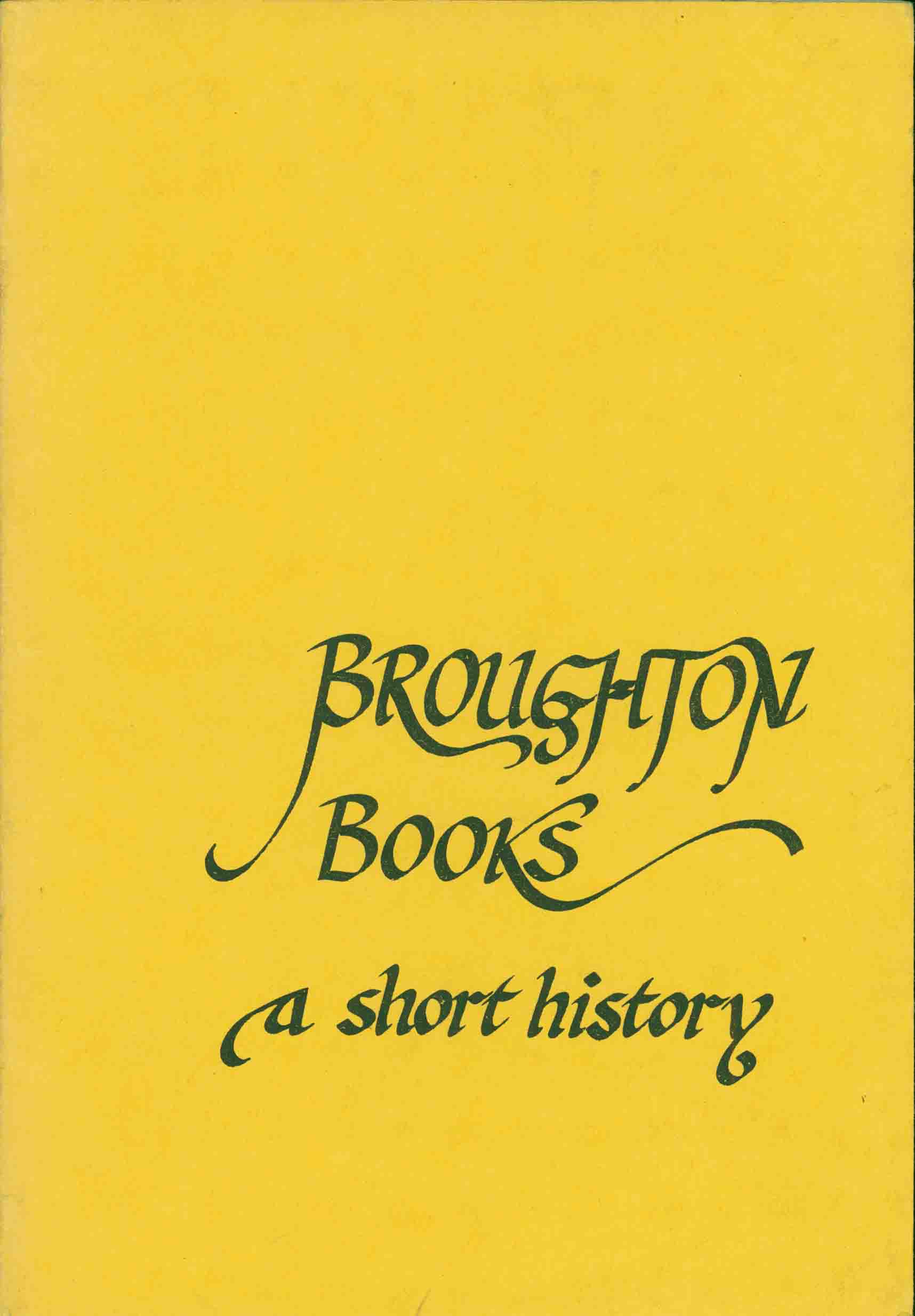 CONDENSED CHRONICLES OF THE BROUGHTON BOOKSHOP.
