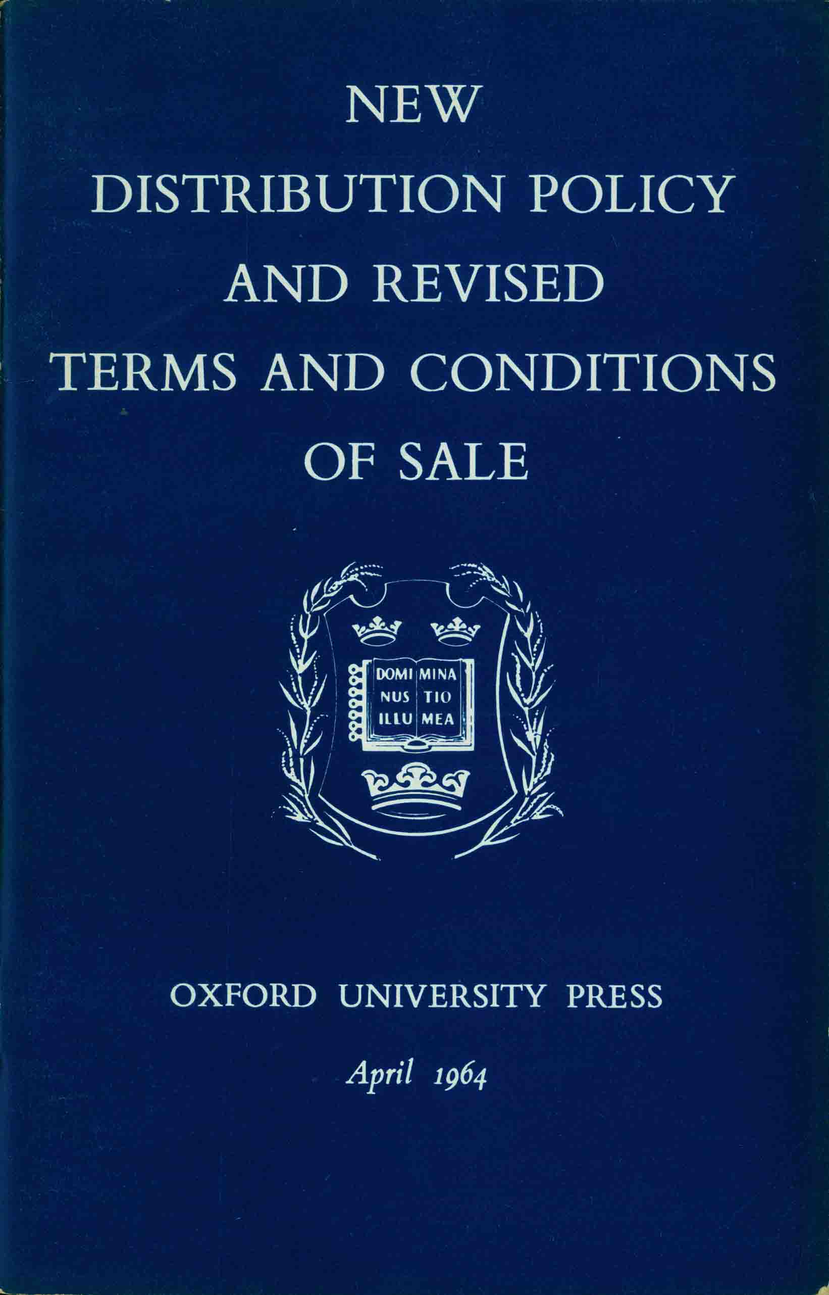 NEW DISTRIBUTION POLICY AND REVISED TERMS AND CONDITIONS OF SALE.